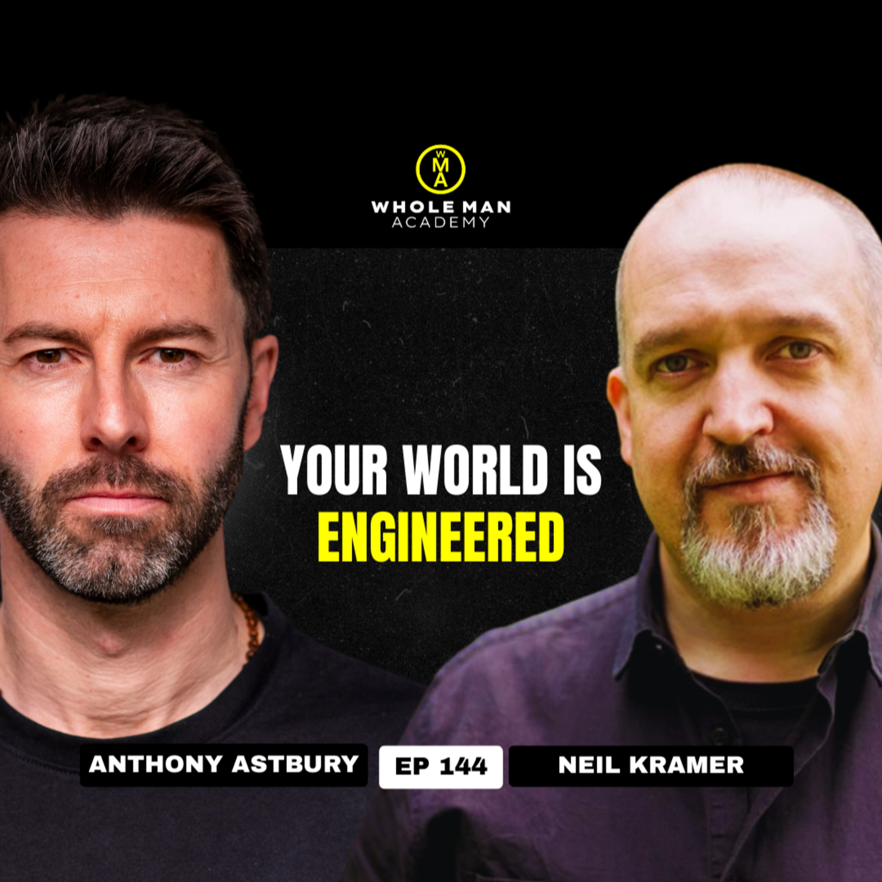Finding Truth in a Manufactured World - Neil Kramer - Ep144 episode artwork