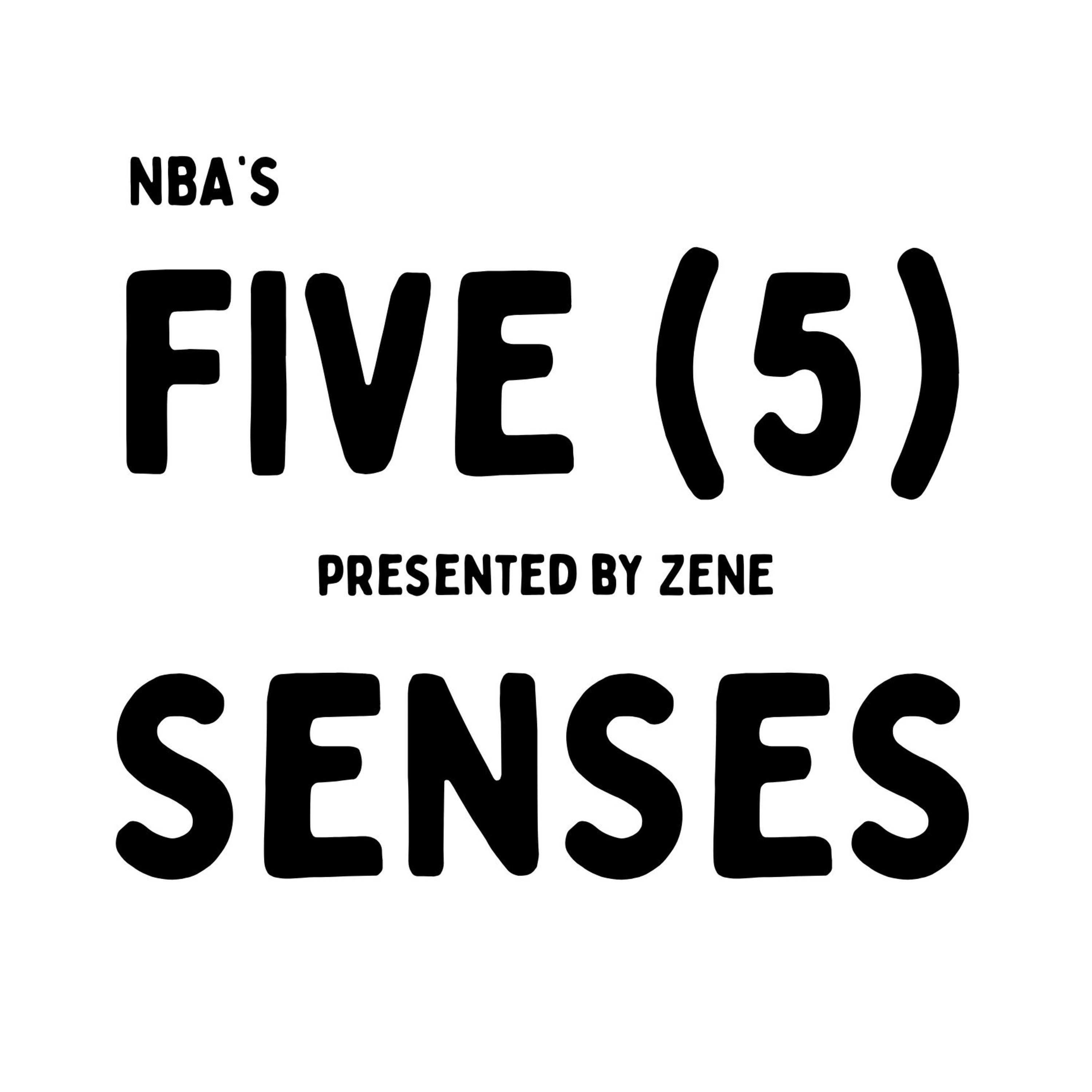 Five (5) Senses