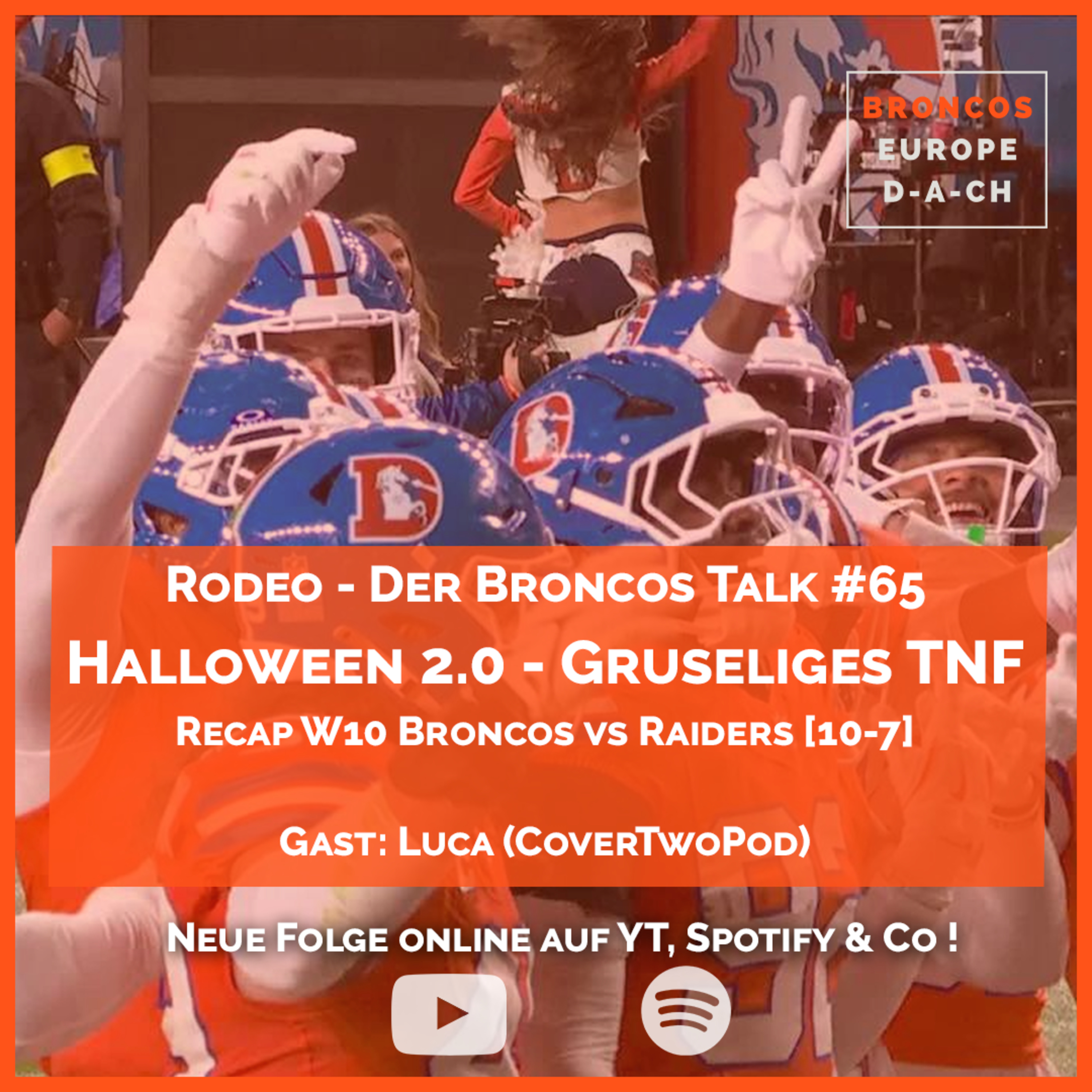Halloween 2.0 - Gruseliges TNF | mit: Luca (CoverTwoPodcast) | Recap W10 S2025 Broncos v Raiders episode artwork