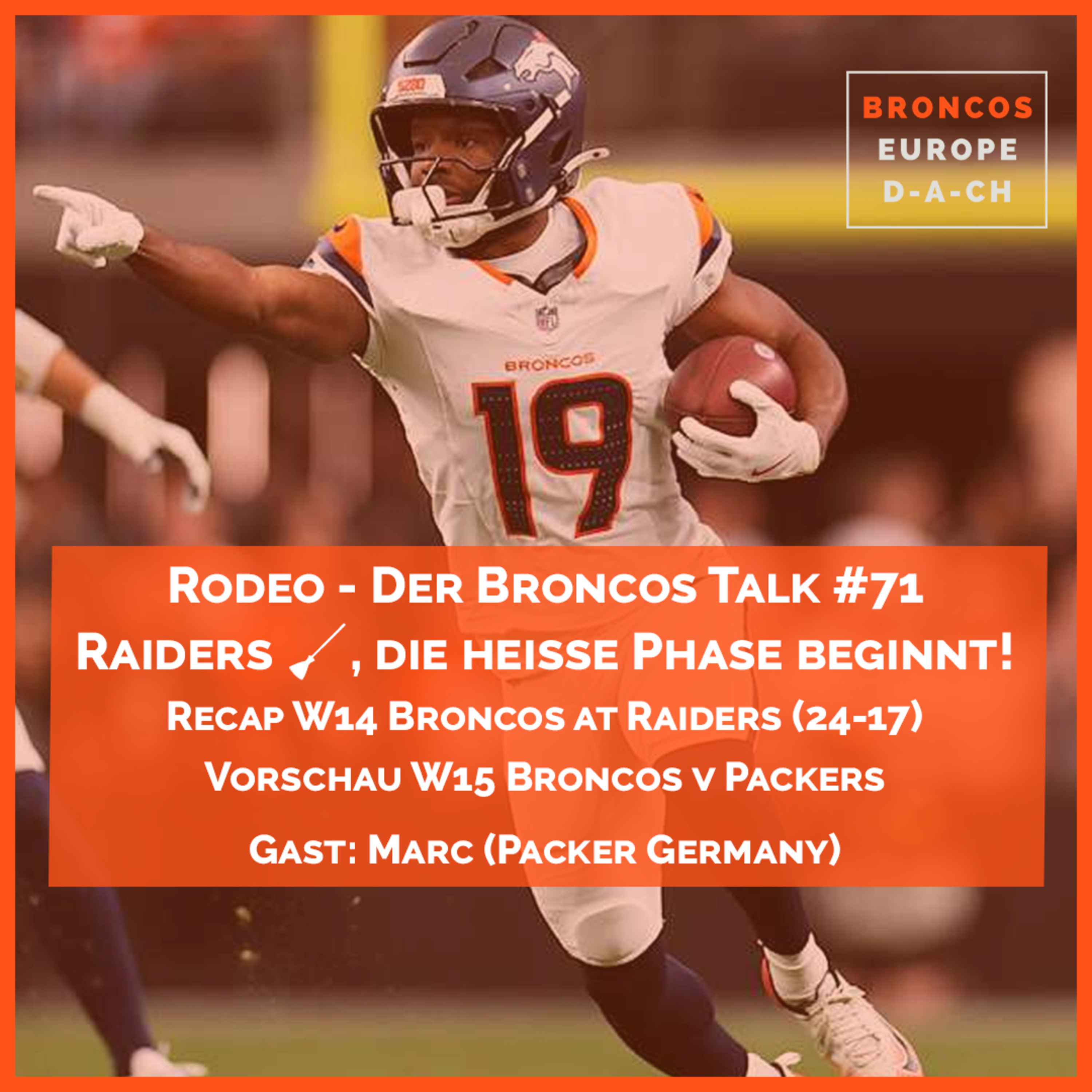 Raiders🧹, die heiße Phase beginnt! | mit: Marc (Packers Germany) | Vorschau W15 S2025 Broncos vs Packers episode artwork
