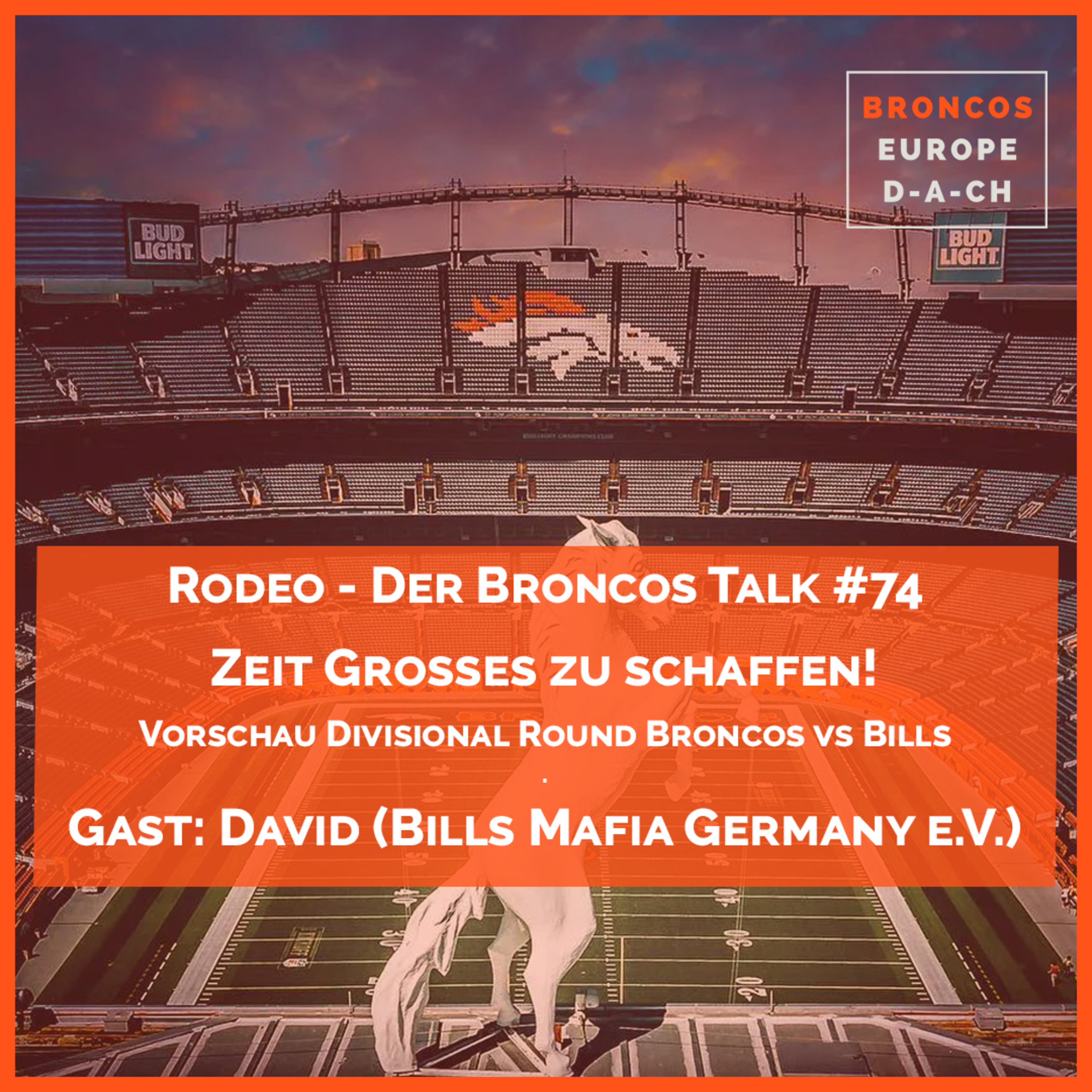 Zeit Großes zu schaffen | mit: David (Bills Mafia Germany) | Vorschau Div Rd S2025 Broncos vs Bills episode artwork