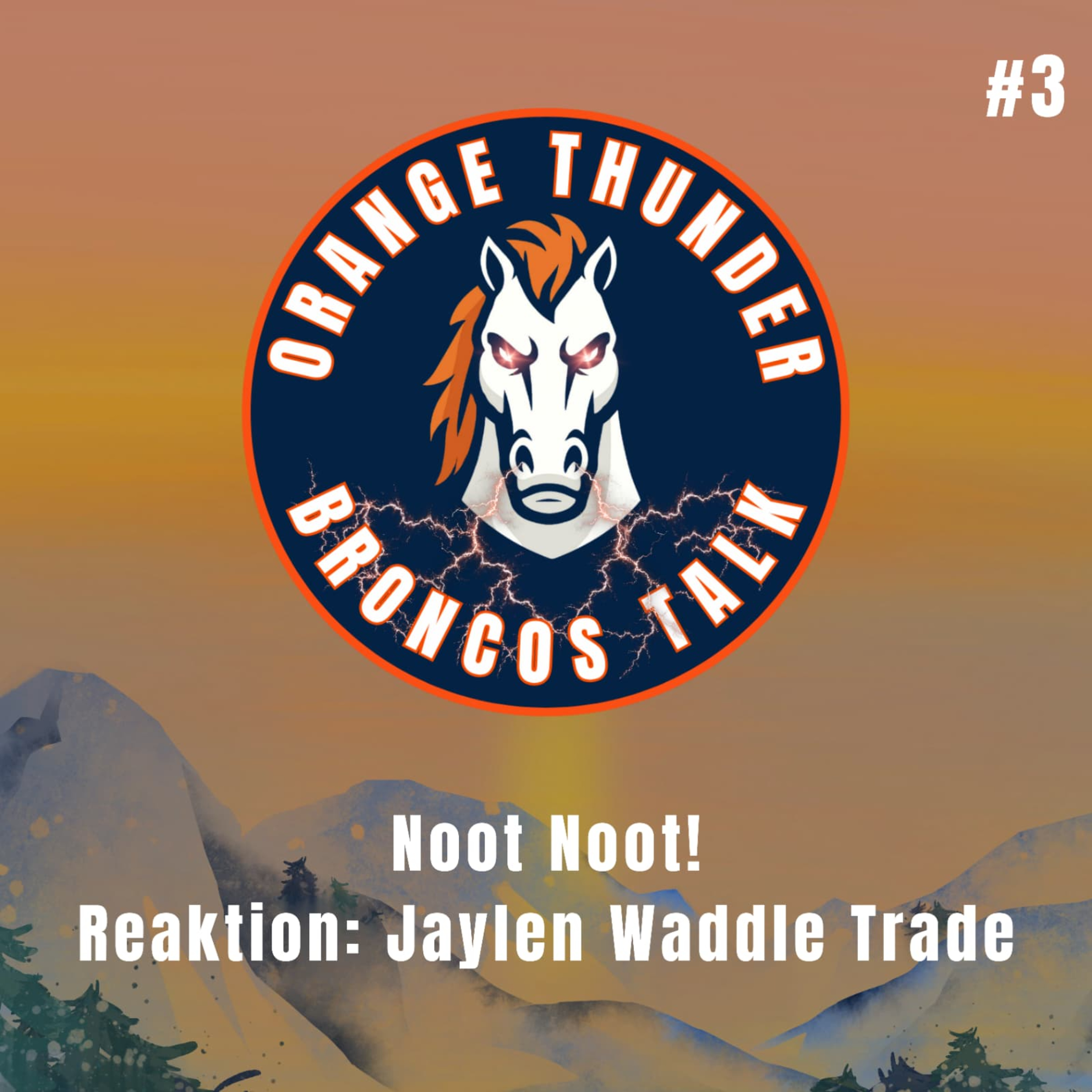 Noot Noot! Broncos traden für WR Jaylen Waddle episode artwork