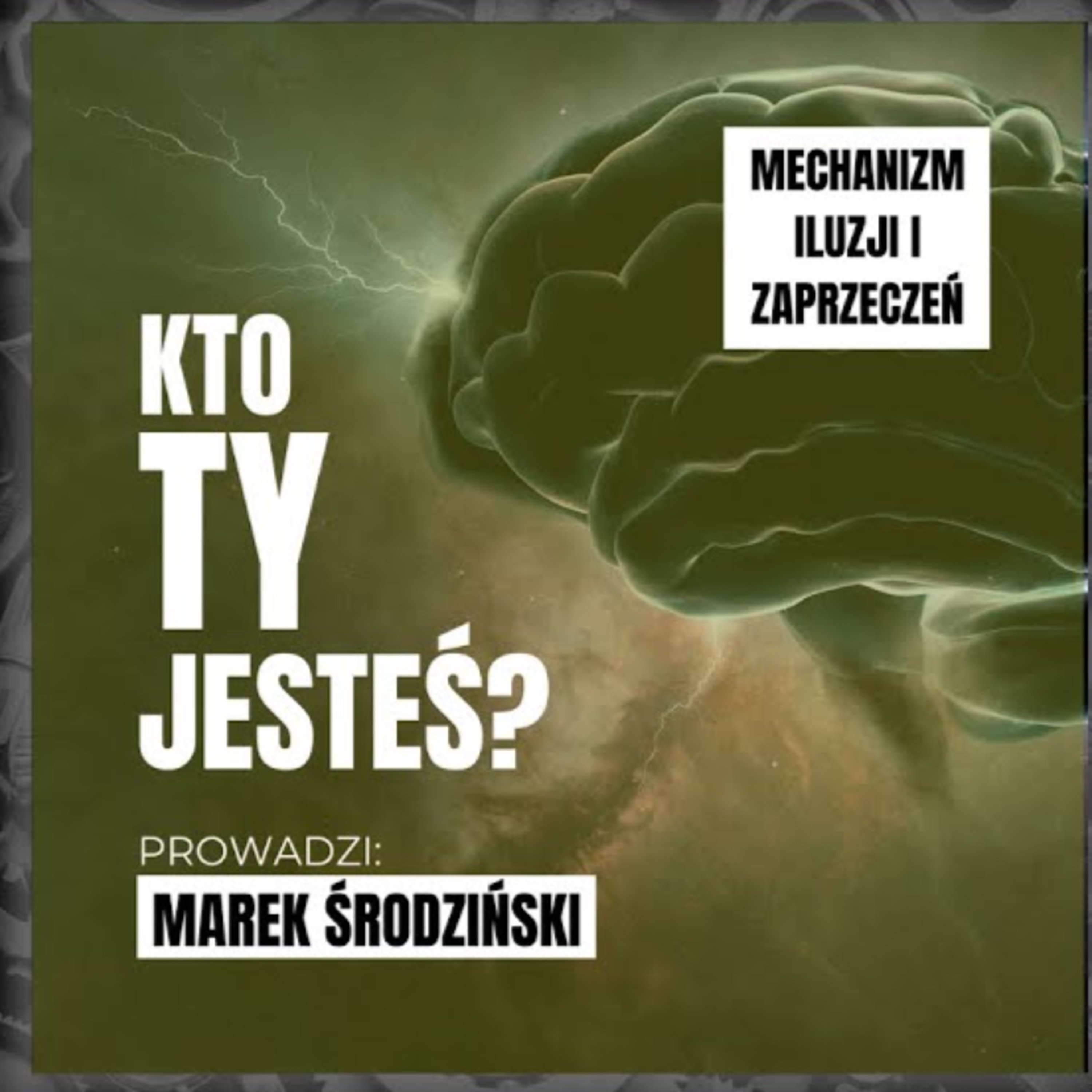 KTO TY JESTEŚ?
