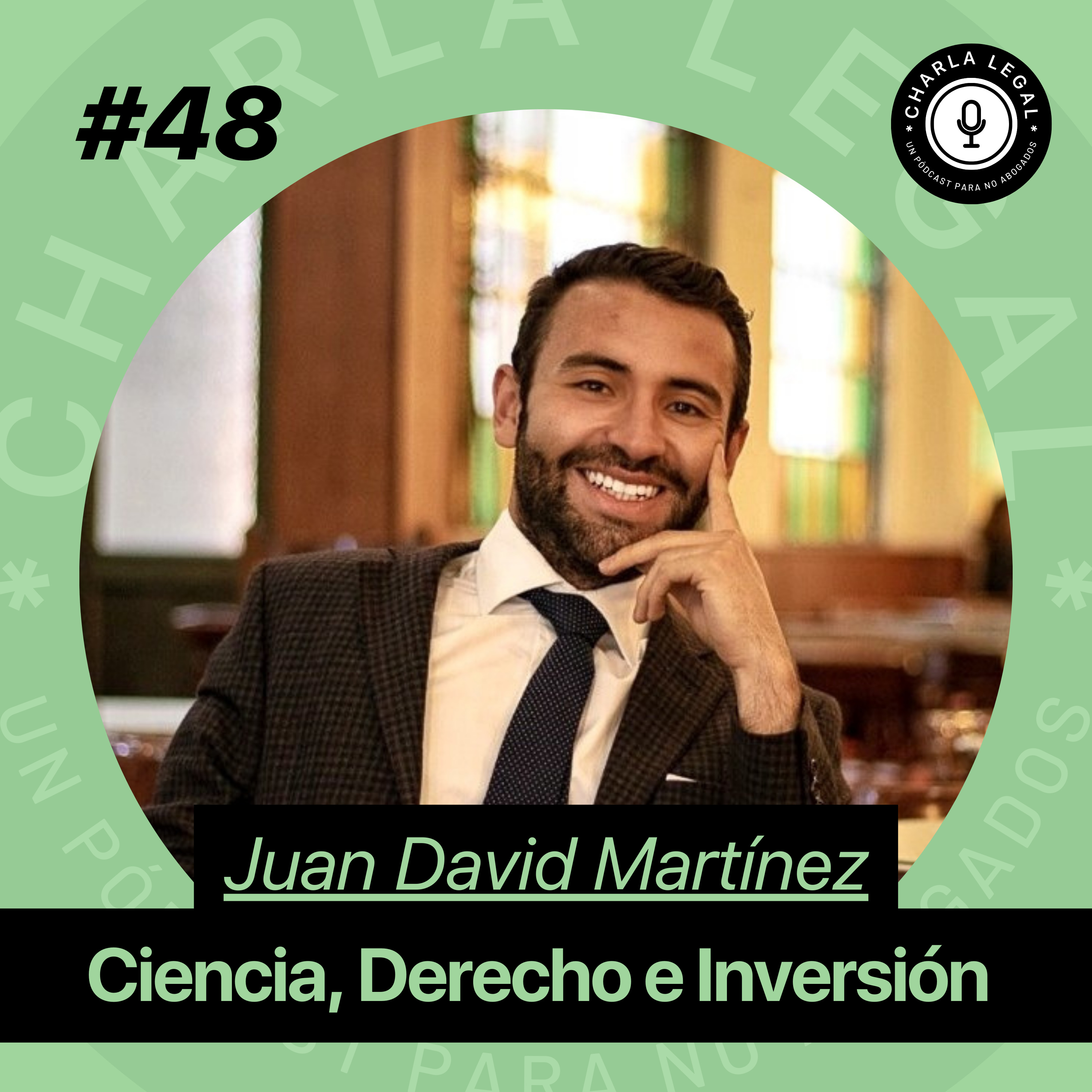 Charla Legal - Un Podcast para NO Abogados