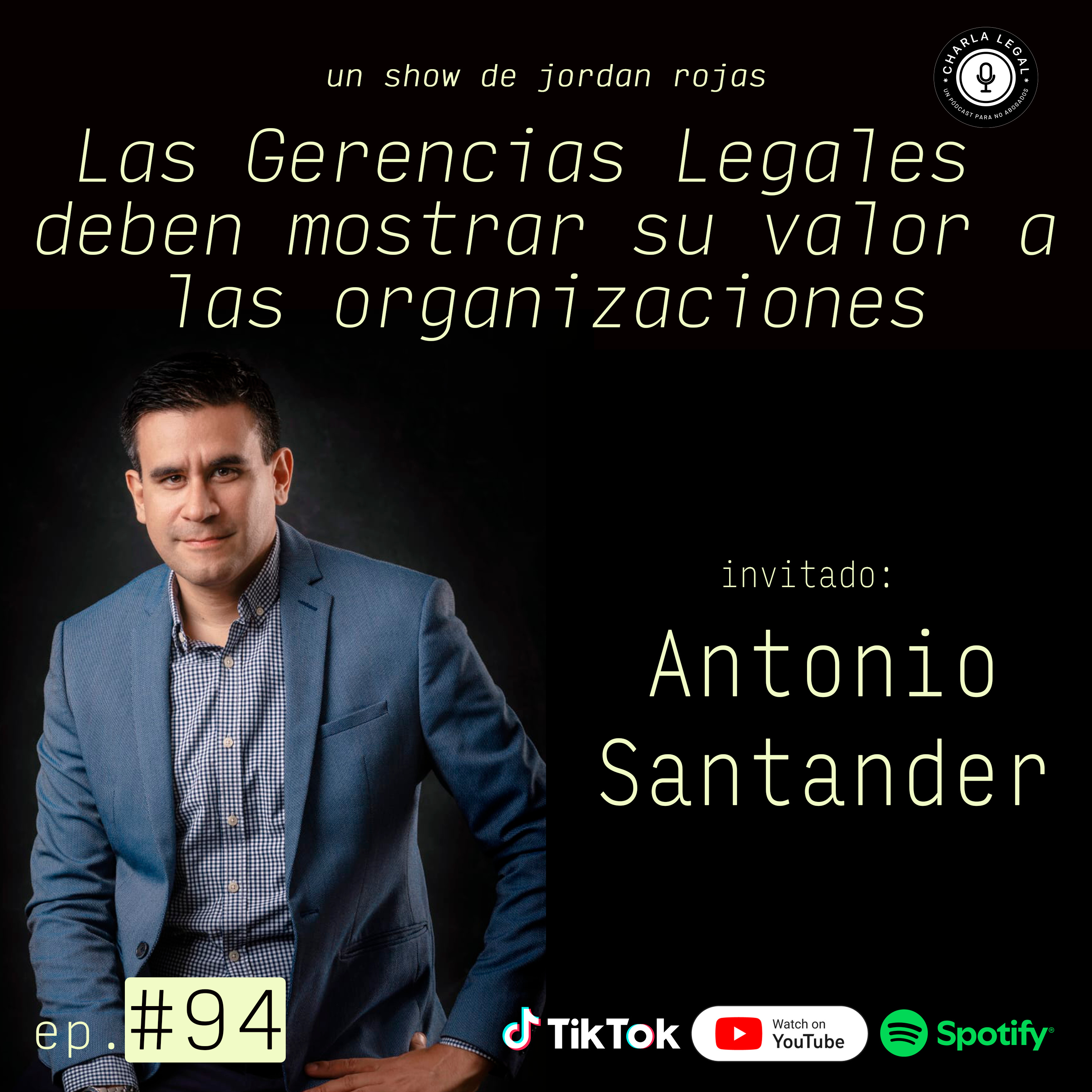 Charla Legal - Un Podcast para NO Abogados