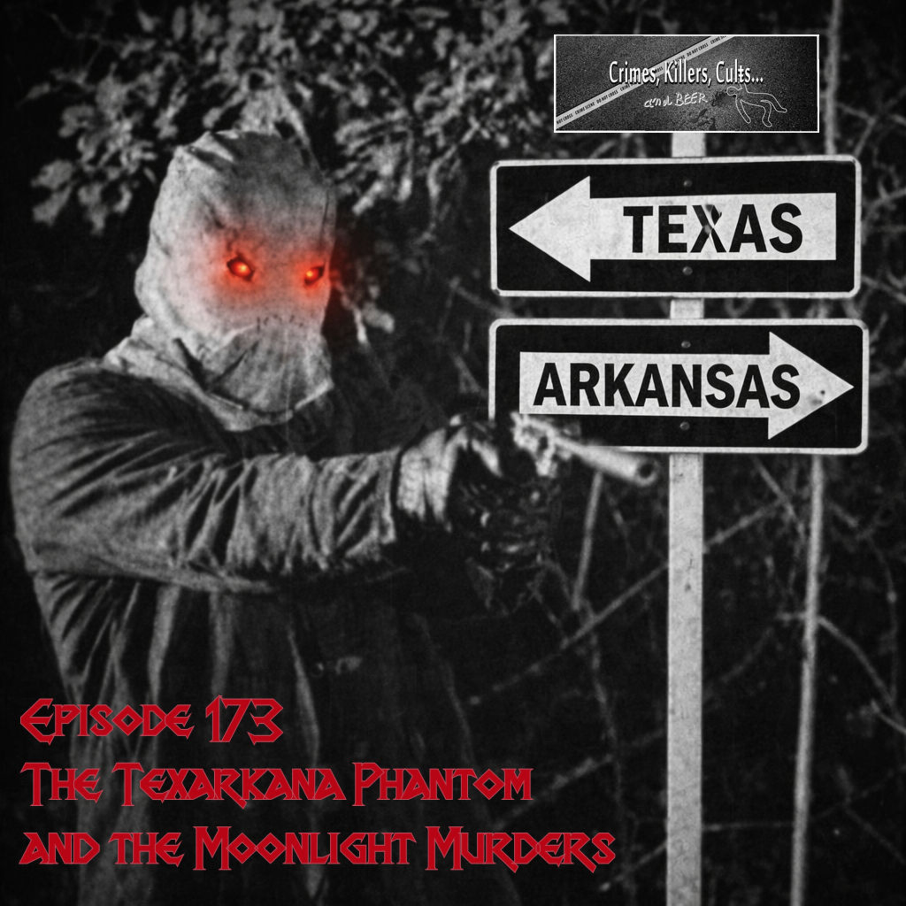 173 The Texarkana Phantom and the Moonlight Murders