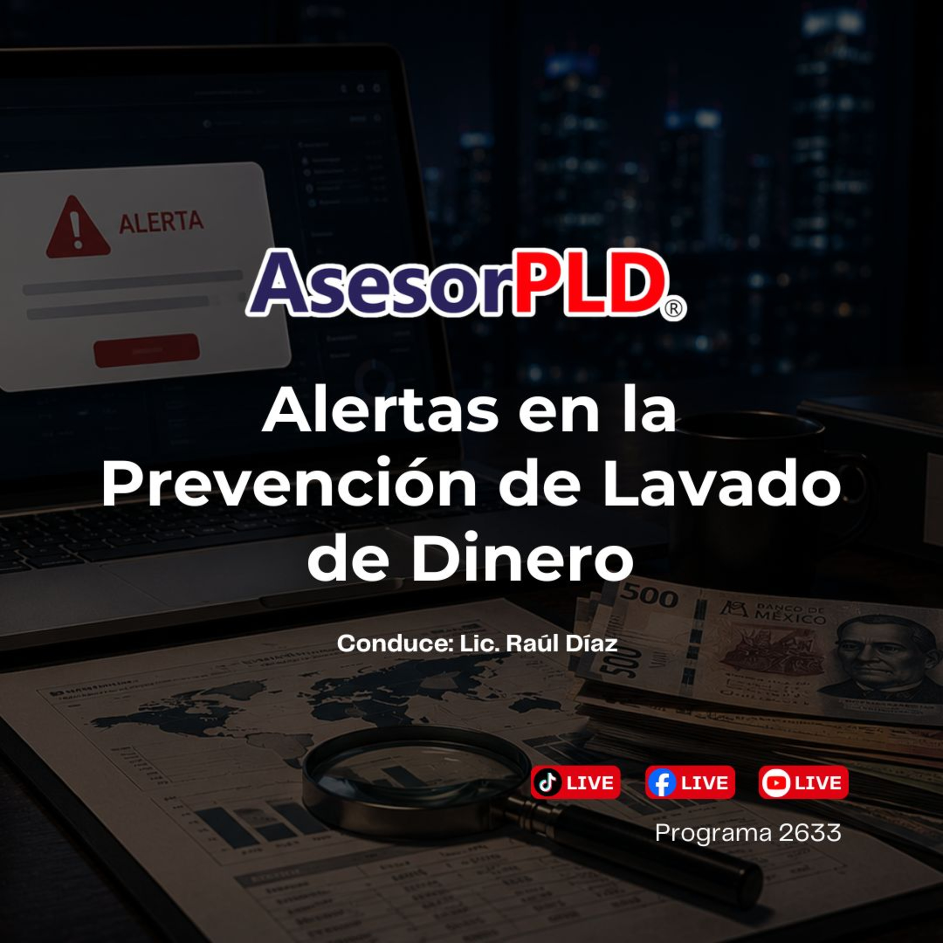 2633_Alertas en Prevención de Lavado de Dinero episode artwork
