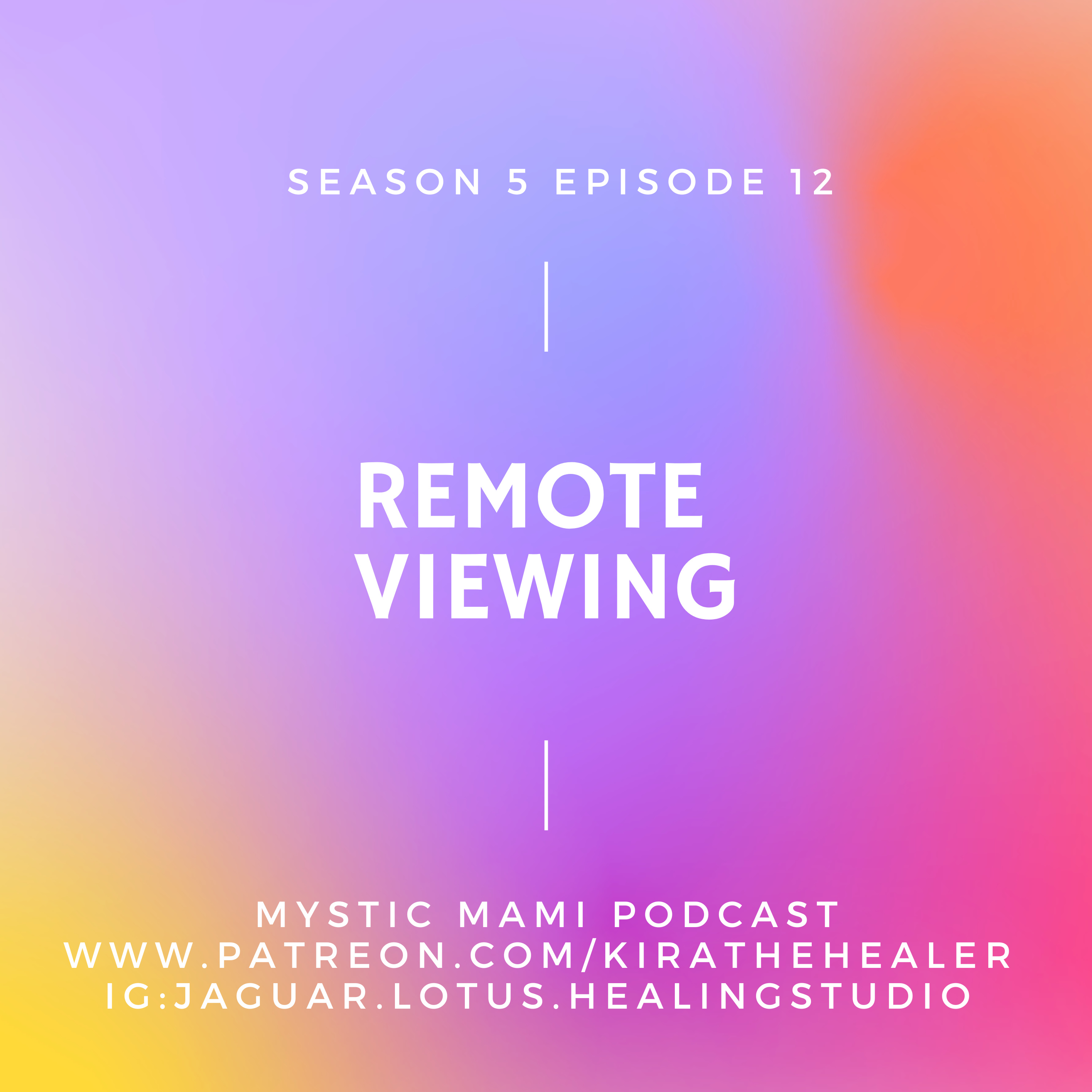 Season 5 Episode 12: Remote Viewing episode artwork