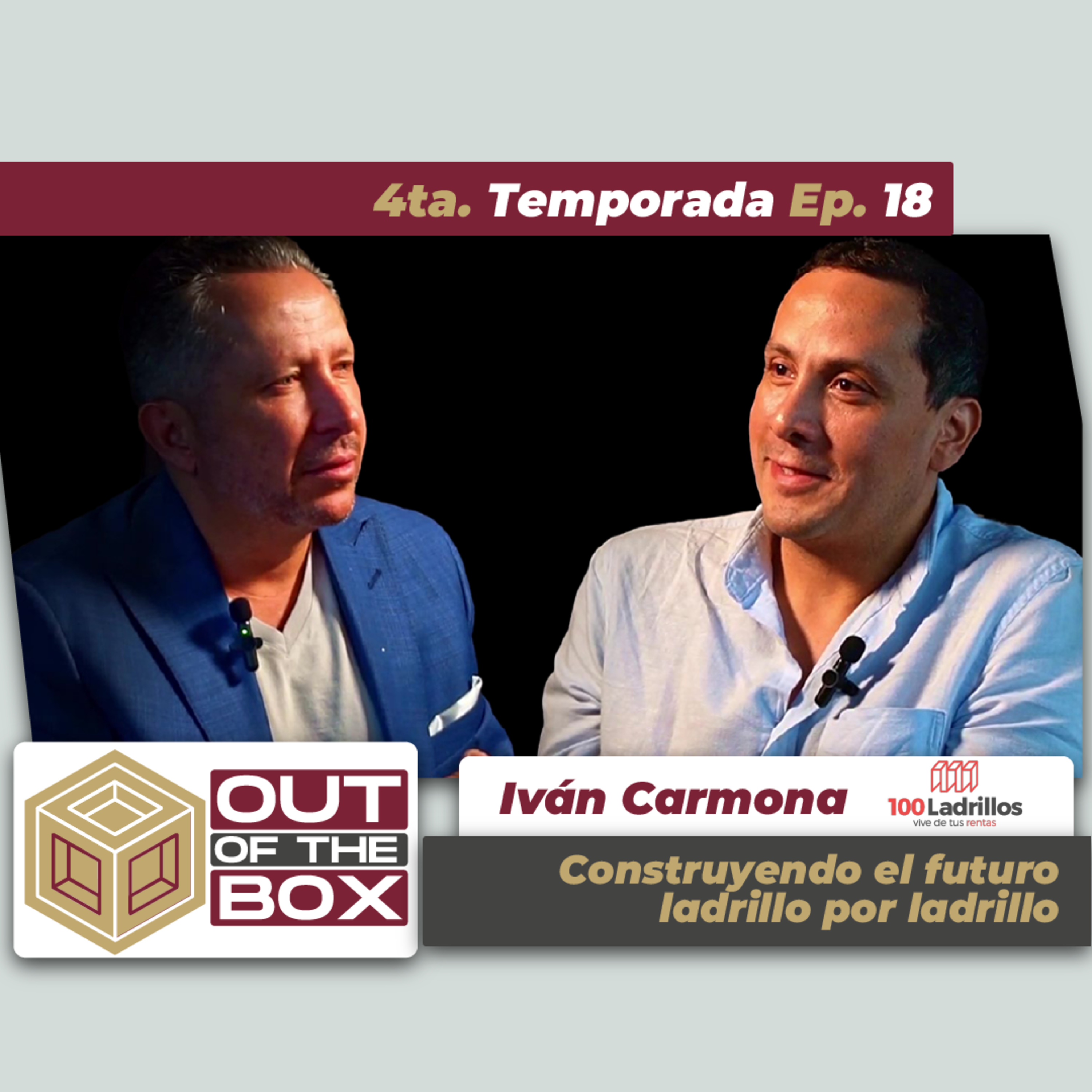 Iván Carmona - 100 ladrillos - Construyendo el futuro ladrillo a ladrillo -T4 EP18 episode artwork