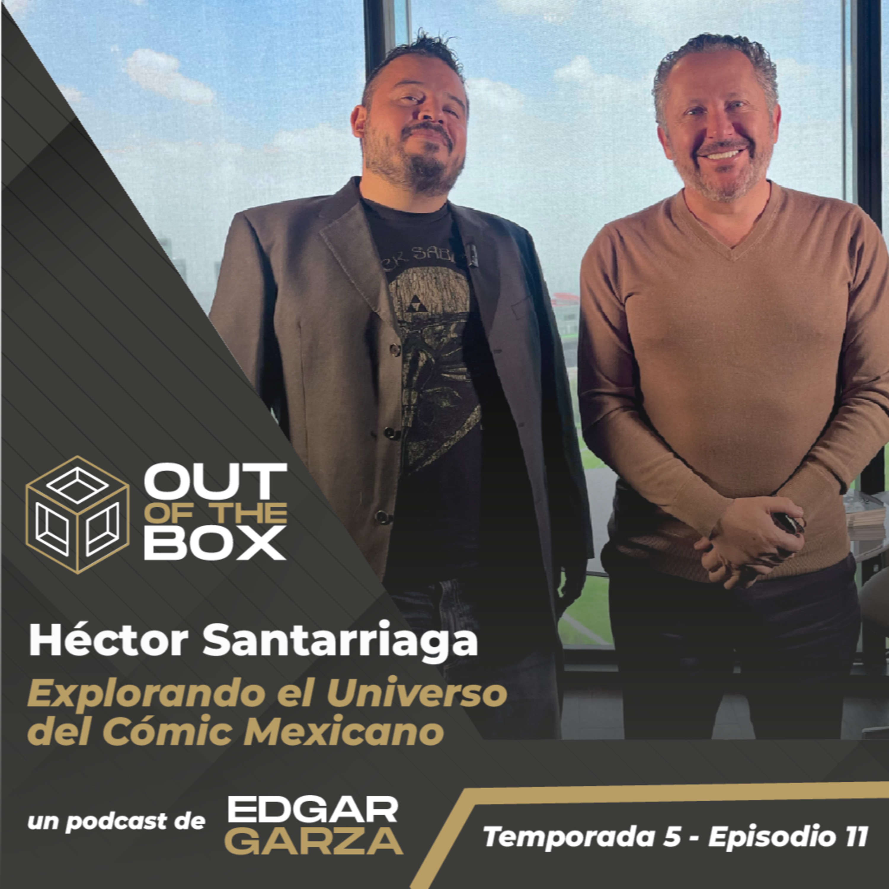 Explorando el Universo del Cómic Mexicano - Héctor Santarriaga episode artwork