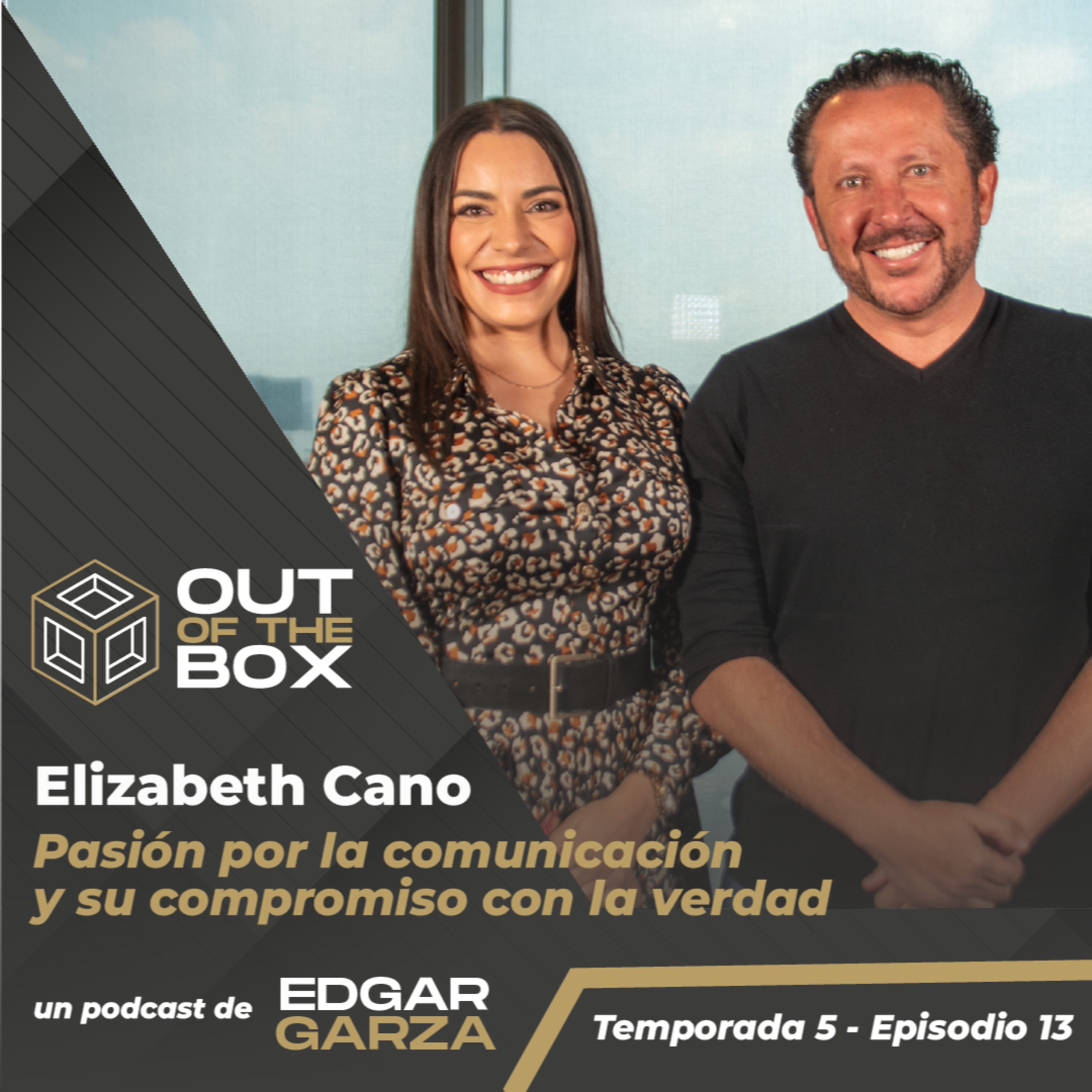 Elizabeth Cano | Pasión por la comunicación y su compromiso con la verdad episode artwork
