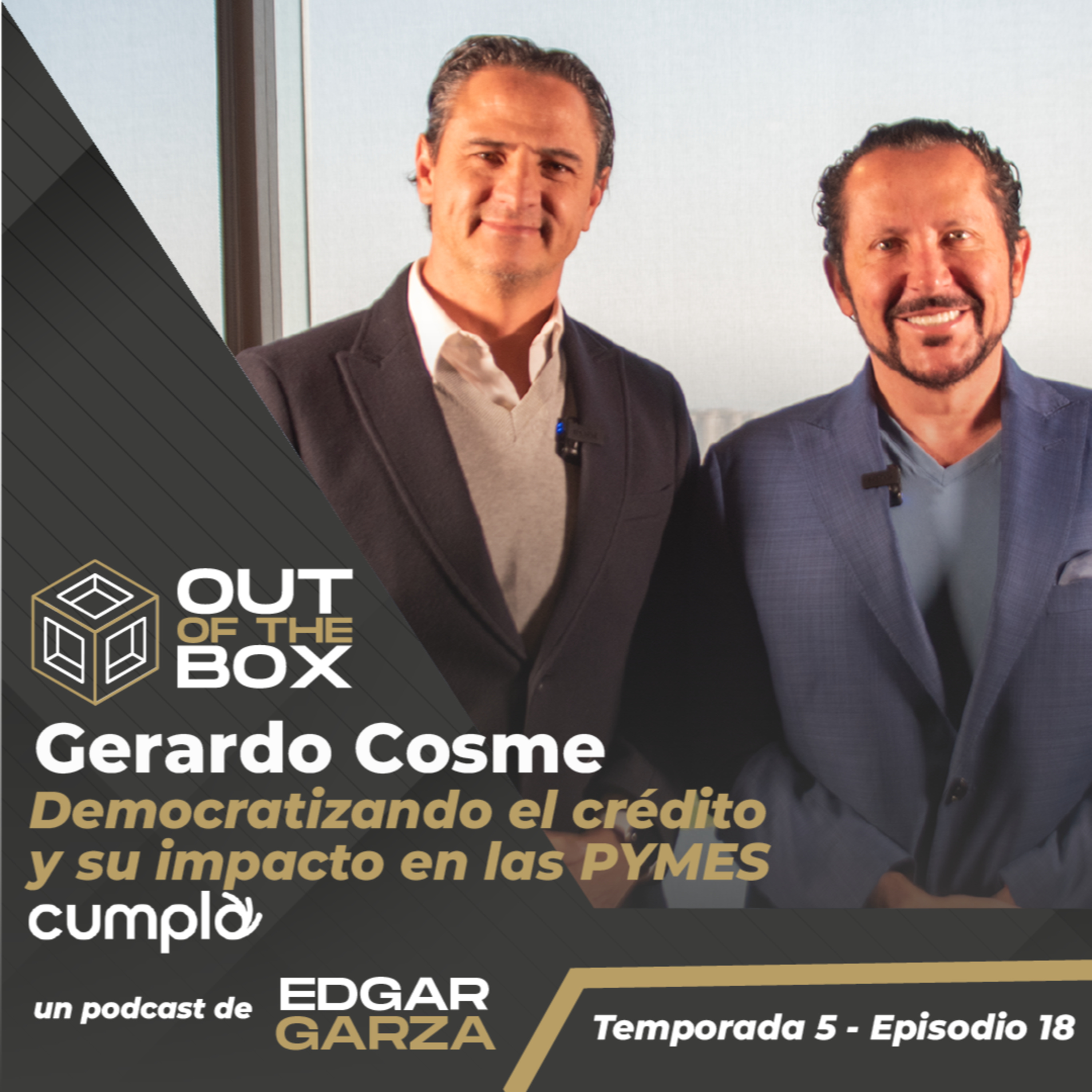 Gerardo Cosme | Democratizando el crédito y su impacto en las PYMES episode artwork