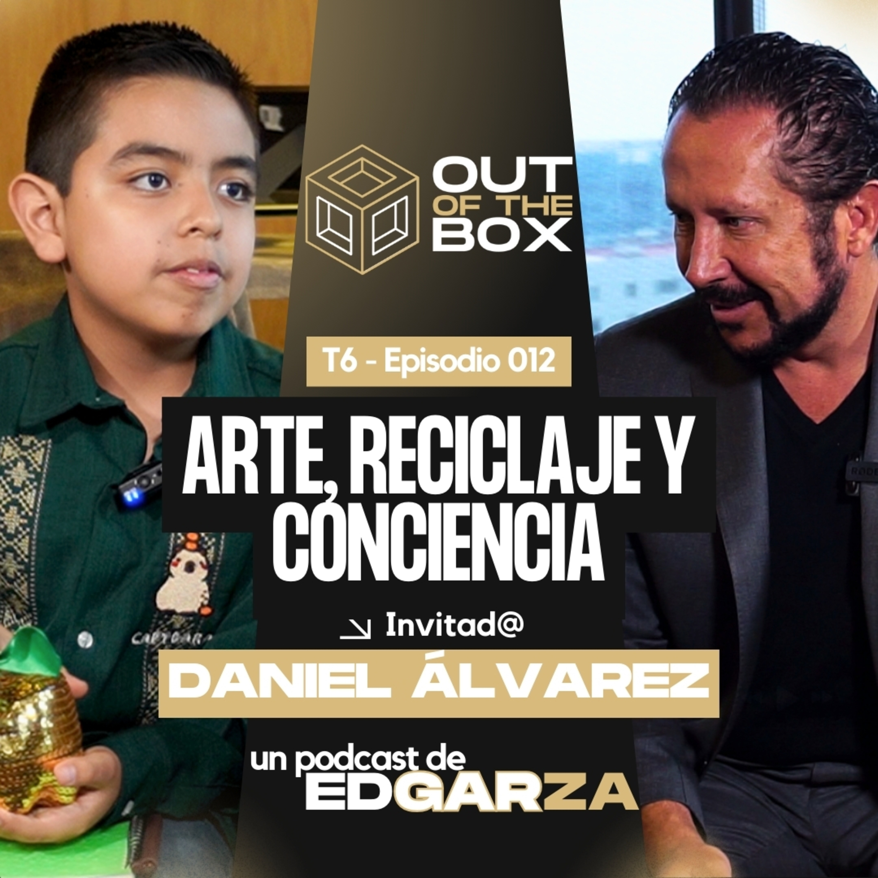 Arte, Reciclaje y Conciencia: La Voz de Daniel Álvarez | Especial Día de la Niña y el Niño episode artwork