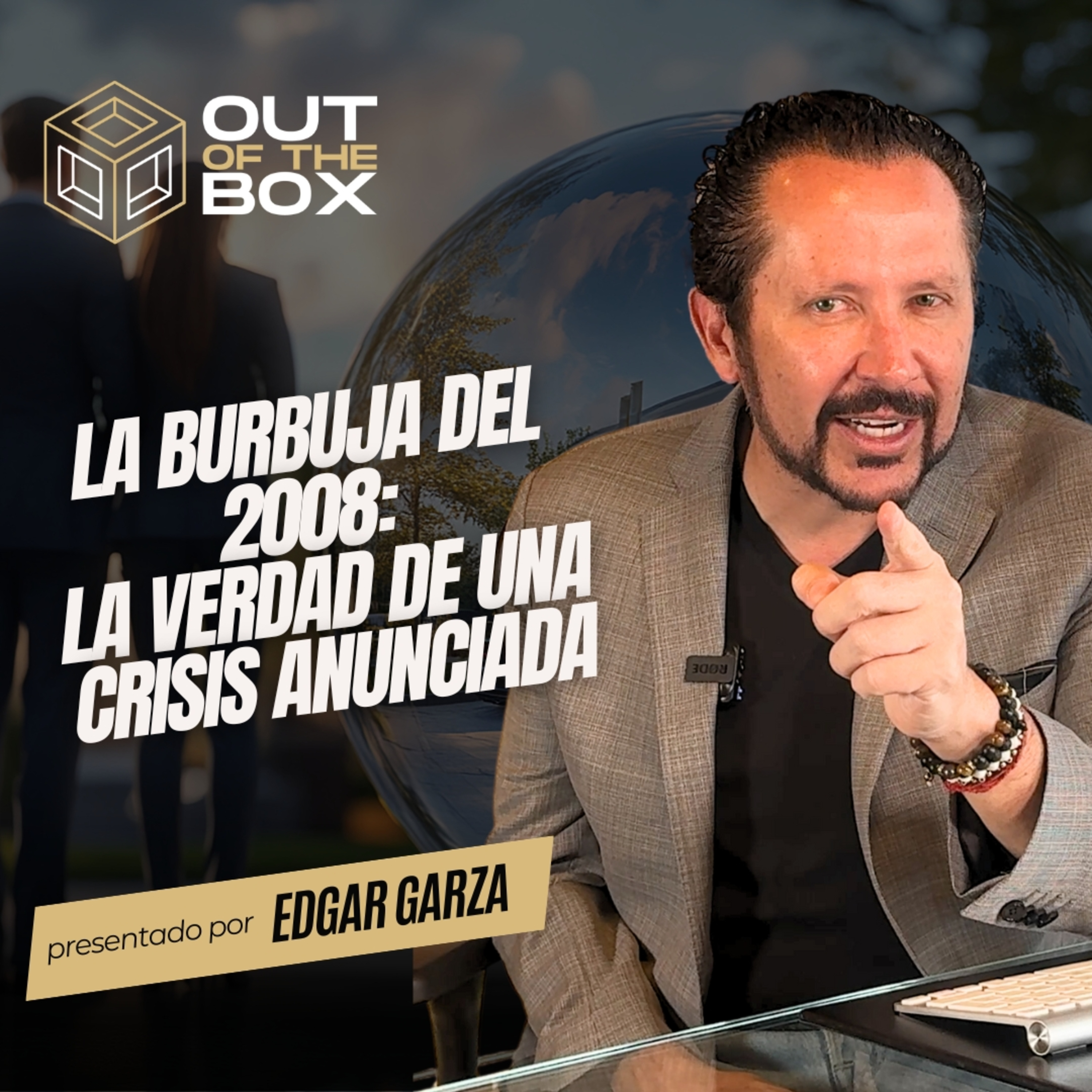 La Burbuja del 2008: La Verdad de una Crisis Anunciada episode artwork