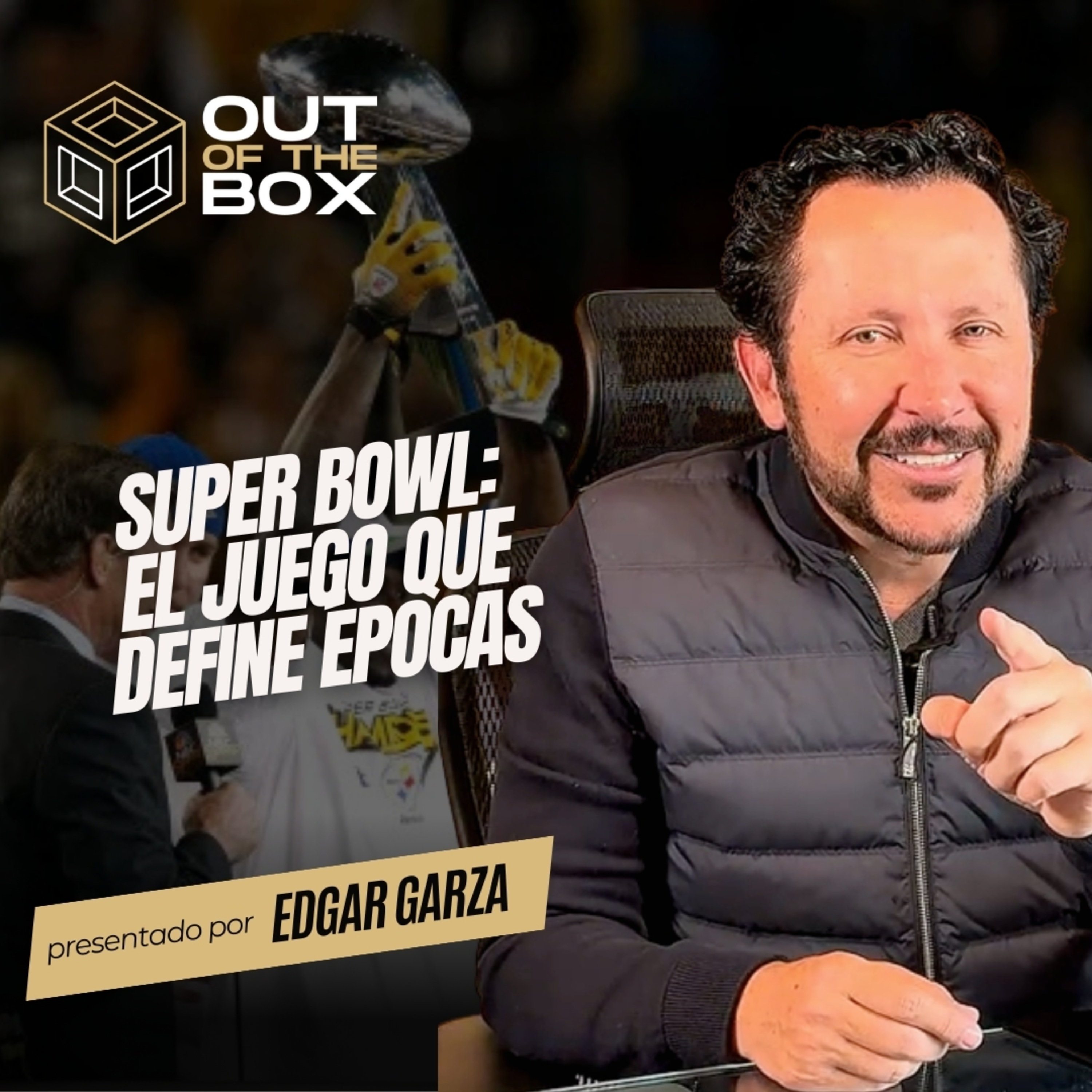 SuperBowl | El Juego que Define Épocas | T7 EP012 episode artwork