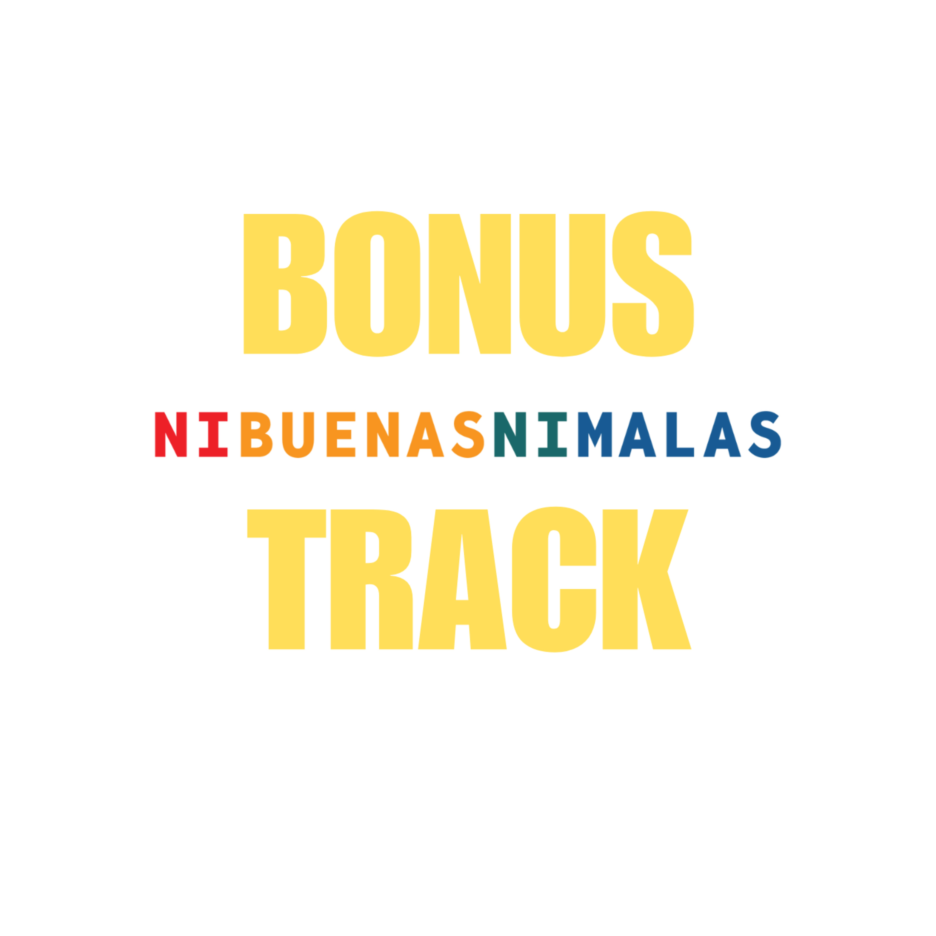Portada de Ni Buenas Ni Malas