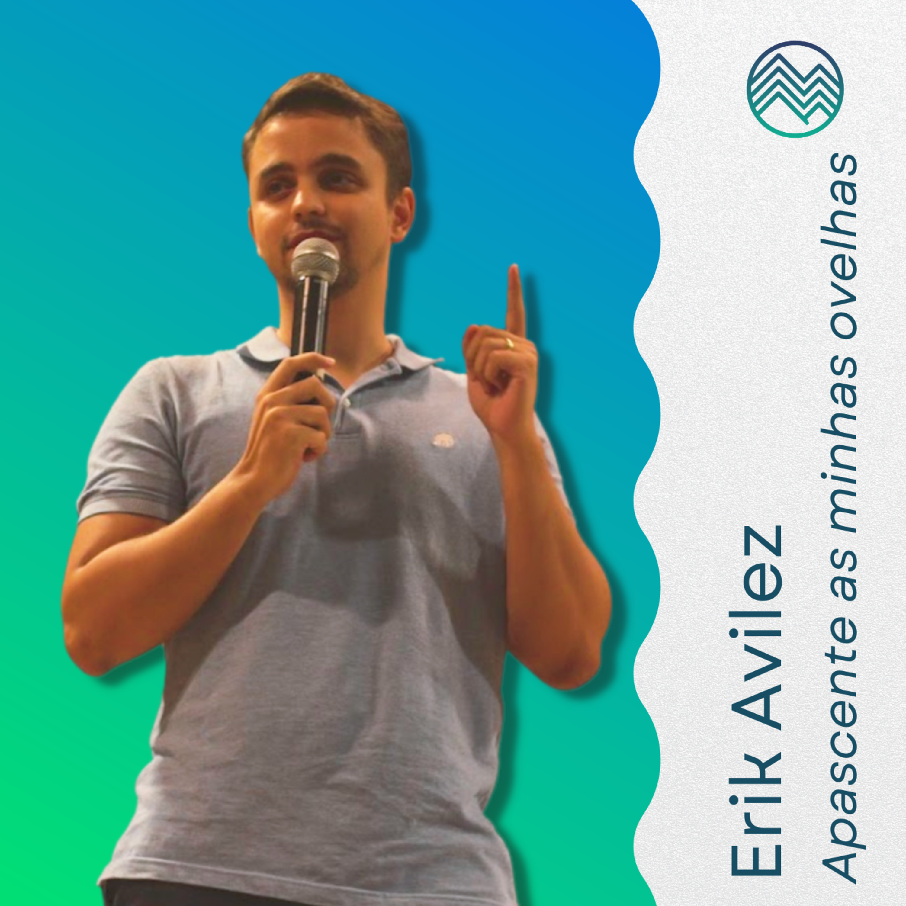 Erik Avilez | Apascente as Minhas Ovelhas (Jo 21.15-19) episode artwork