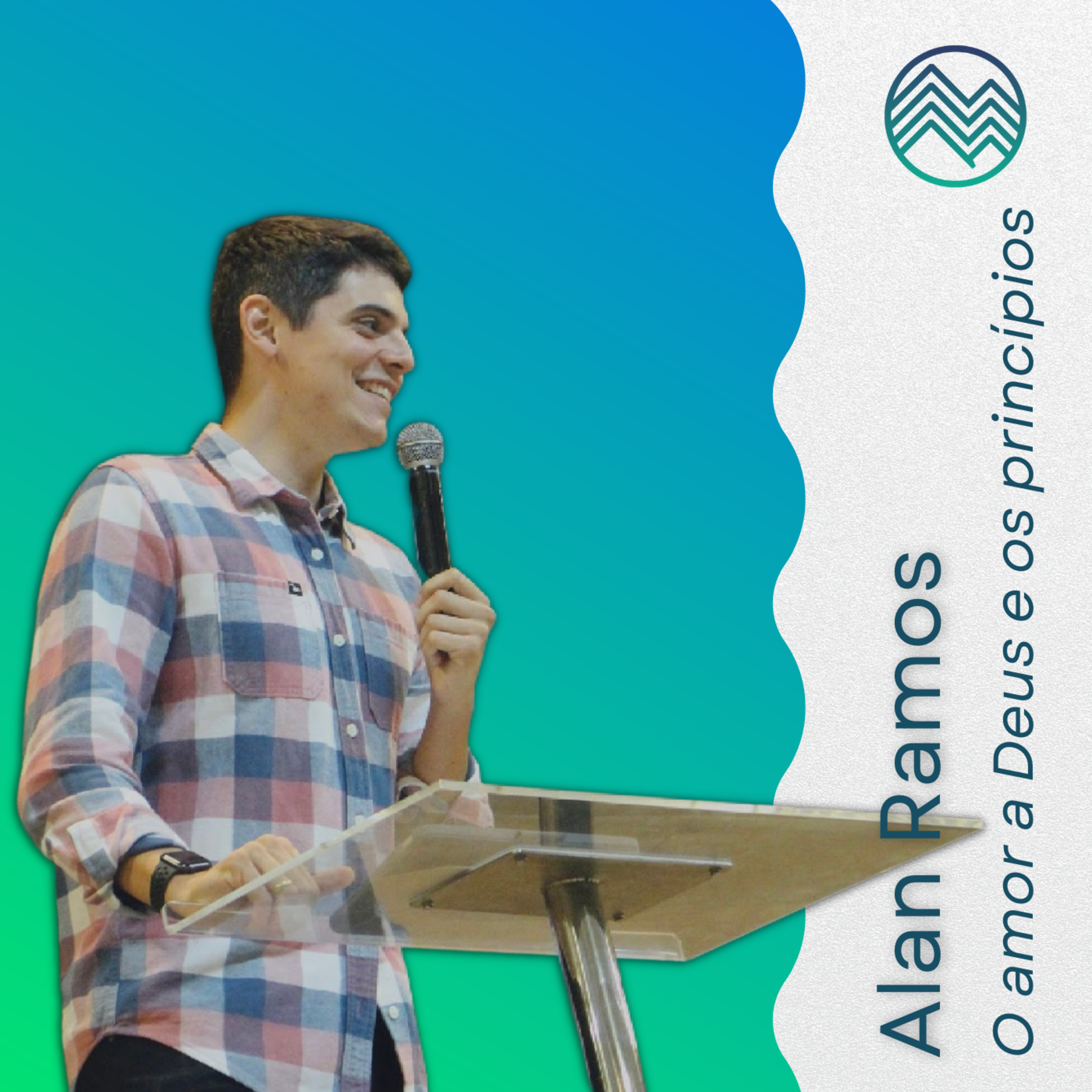 Alan Ramos | O Amor a Deus e os Princípios (Nm 1.52-53) episode artwork