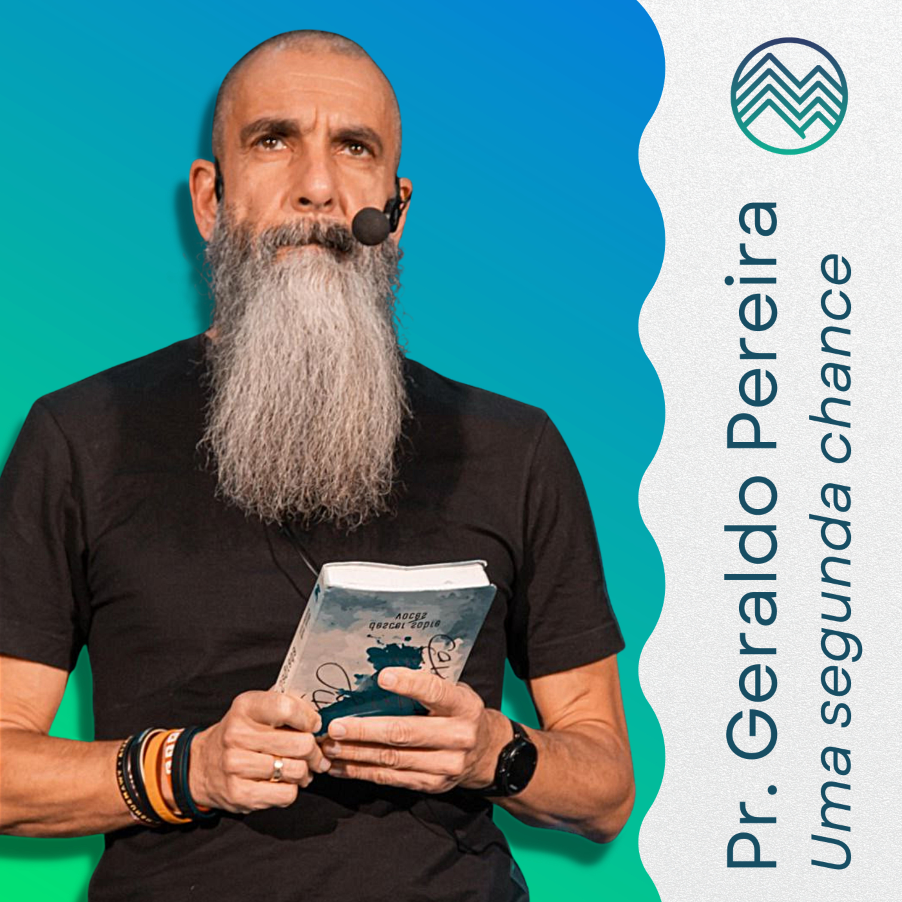 Pr. Geraldo Pereira | Uma Segunda Chance (Lc 3.21-22) episode artwork