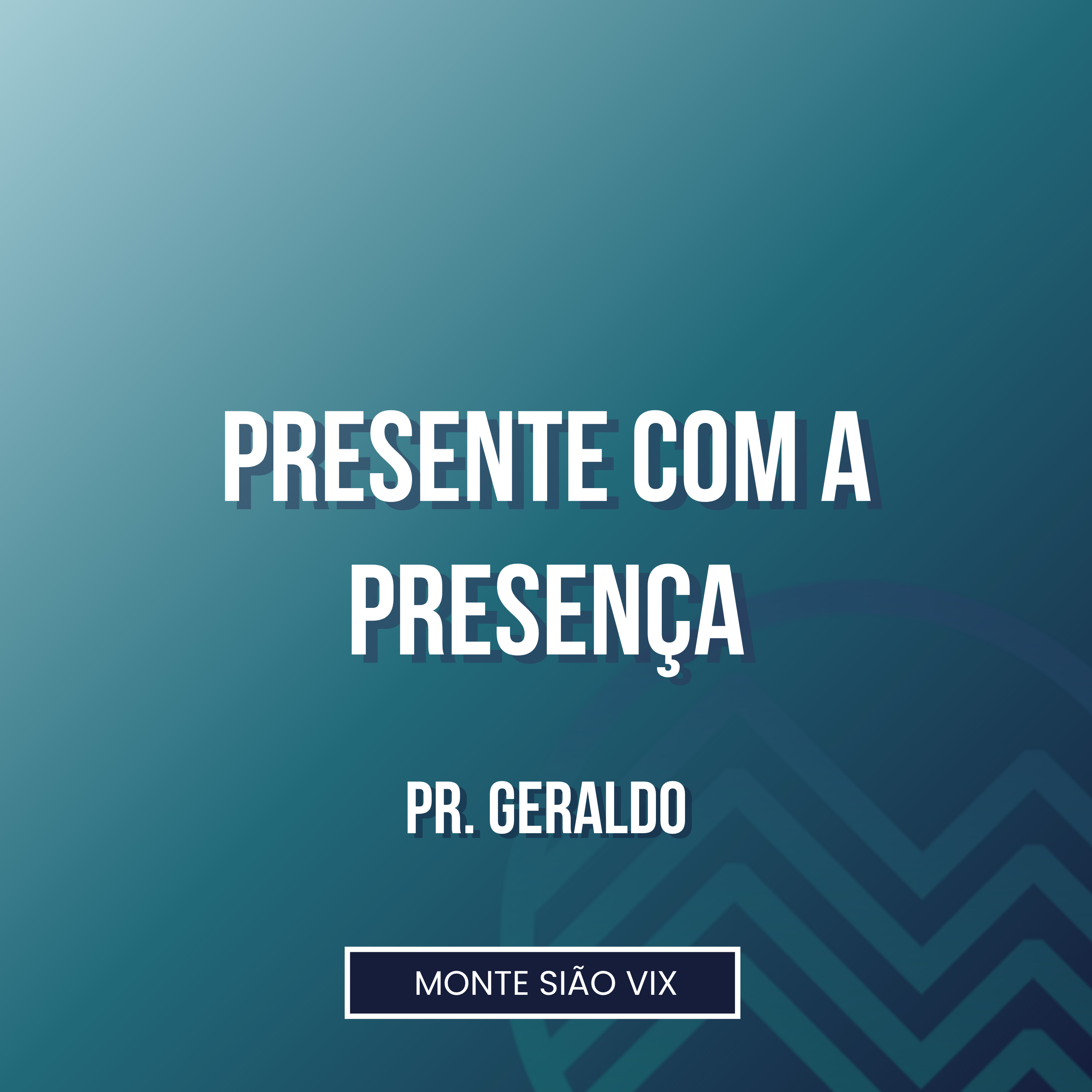 Pr. Geraldo Pereira | Presente com a Presença (At 16. 16-25) episode artwork