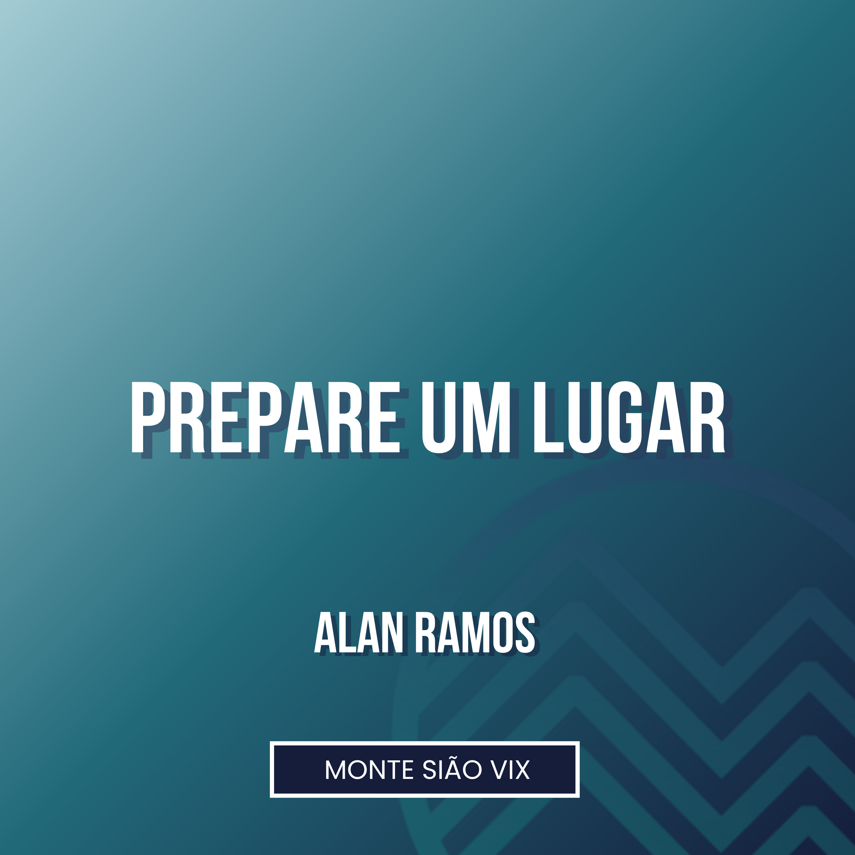 Alan Ramos | Preparando um Lugar (Ef 2. 8-9) episode artwork