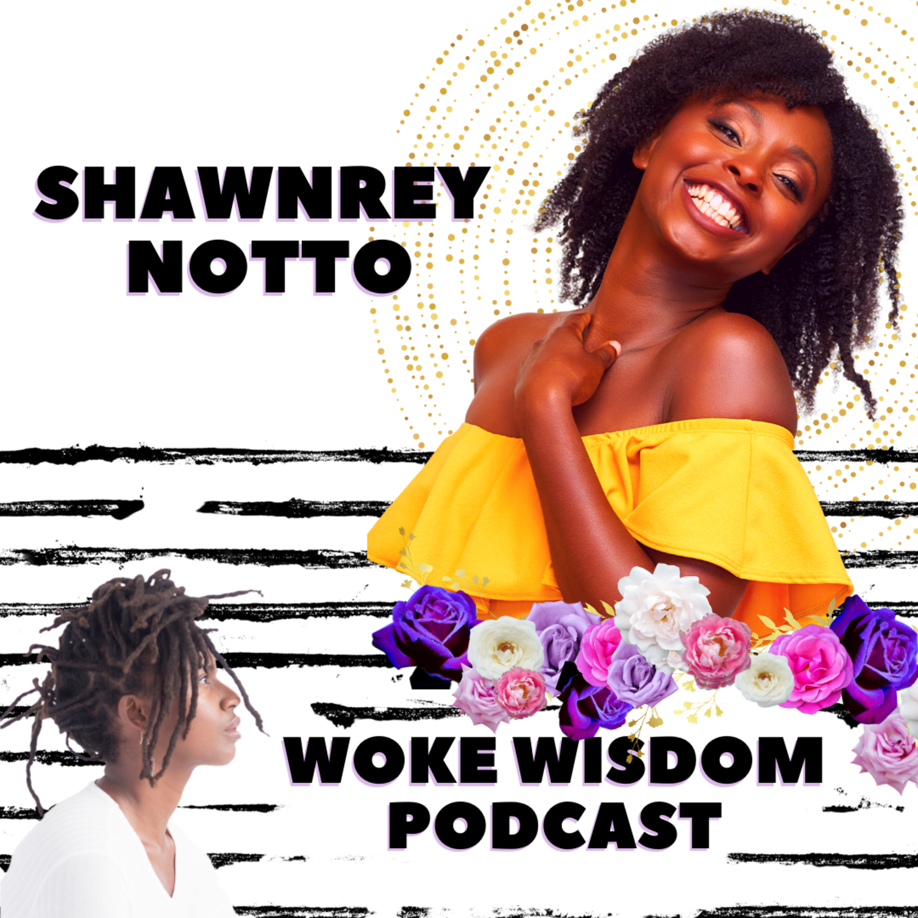 Woke Wisdom Podcast
