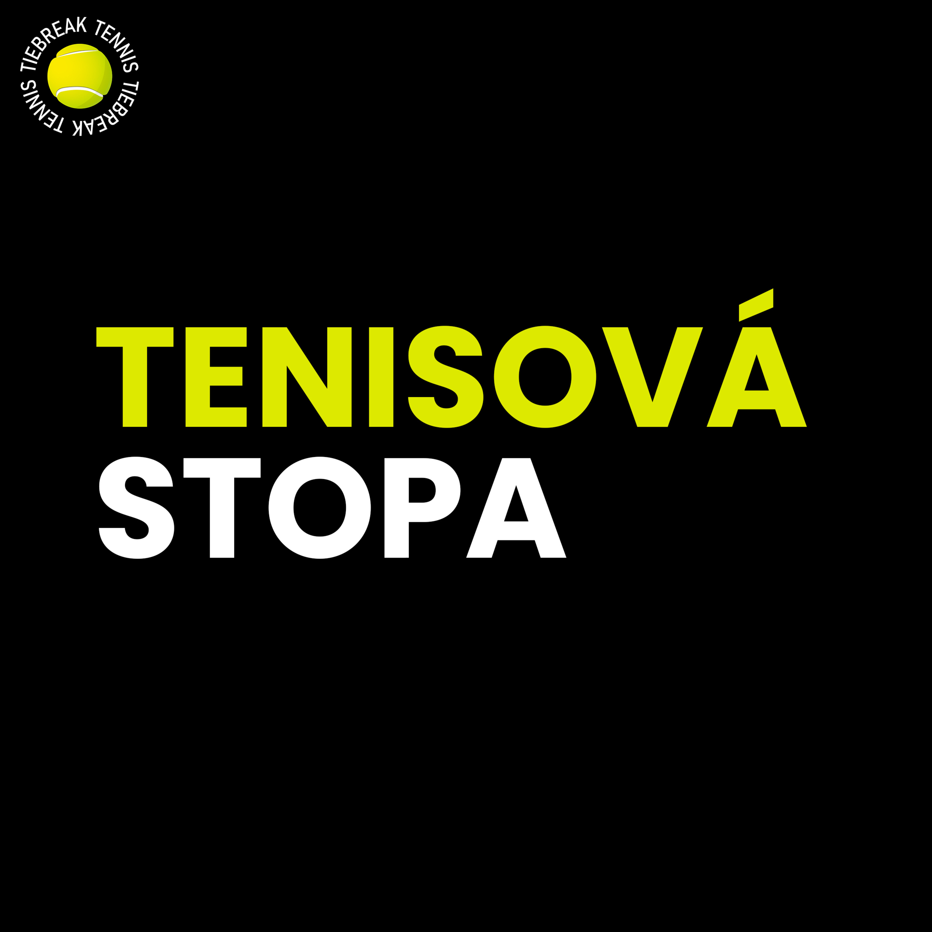 Jannik Sinner a Carlos Alcaraz znovu ve finále | Tenisová stopa #165