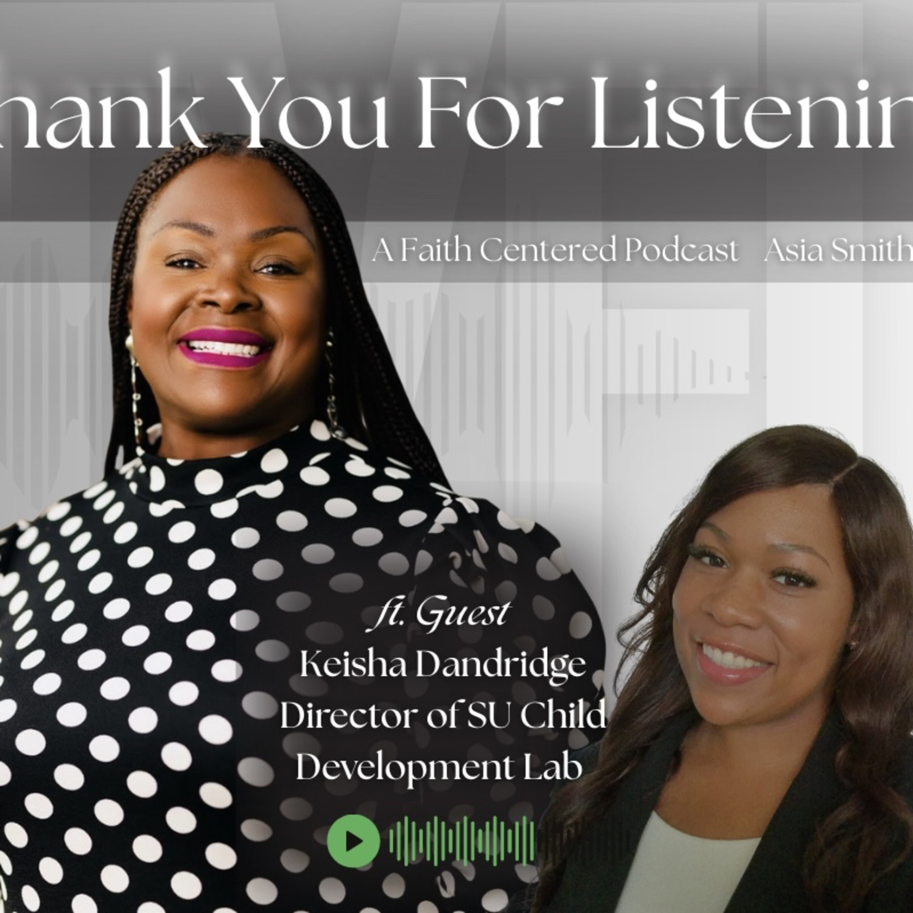 Public Speaking- ft. Keisha Dandridge, Director of SU Child Development Lab episode artwork