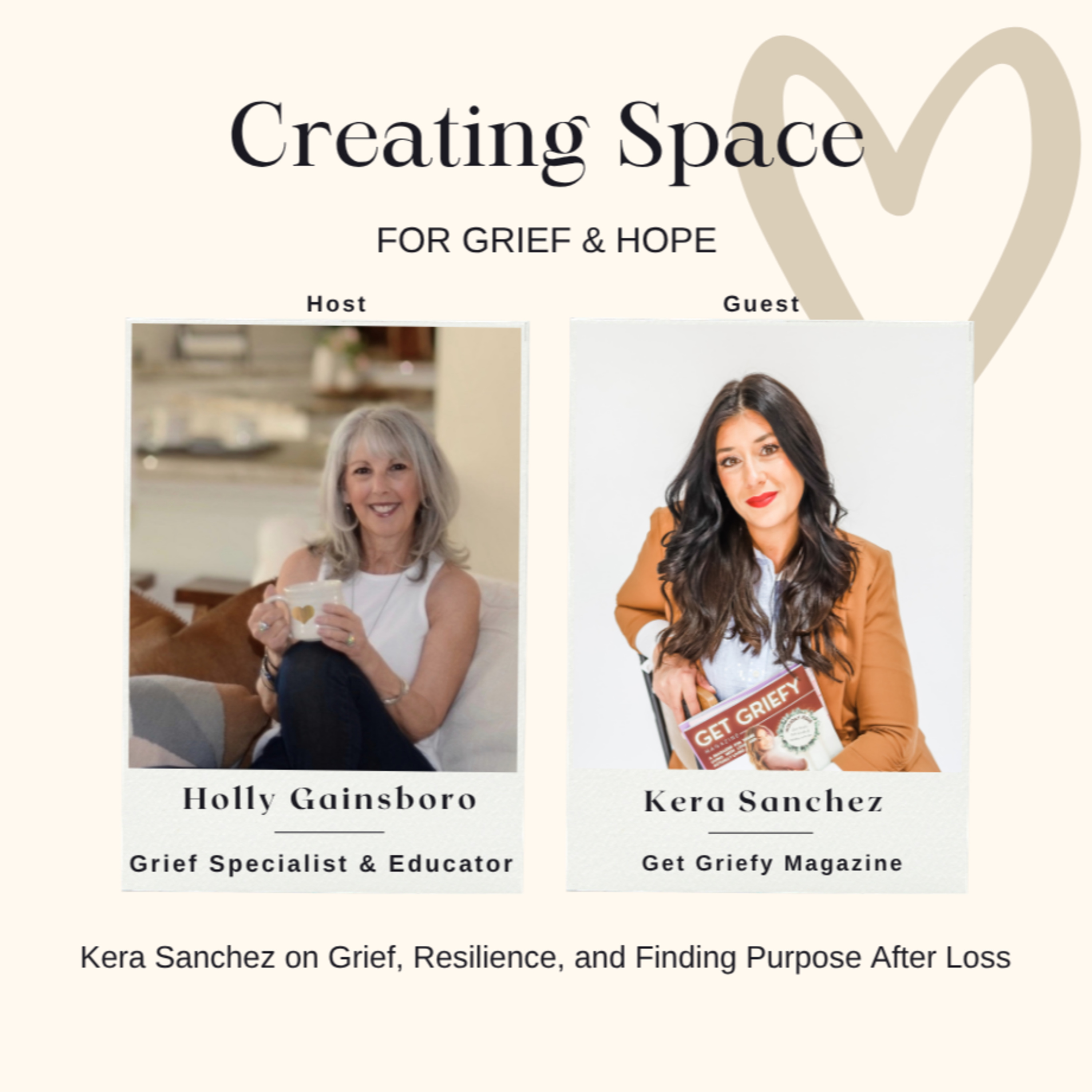 Kera Sanchez on Grief, Resilience, and Finding Purpose After Loss episode artwork