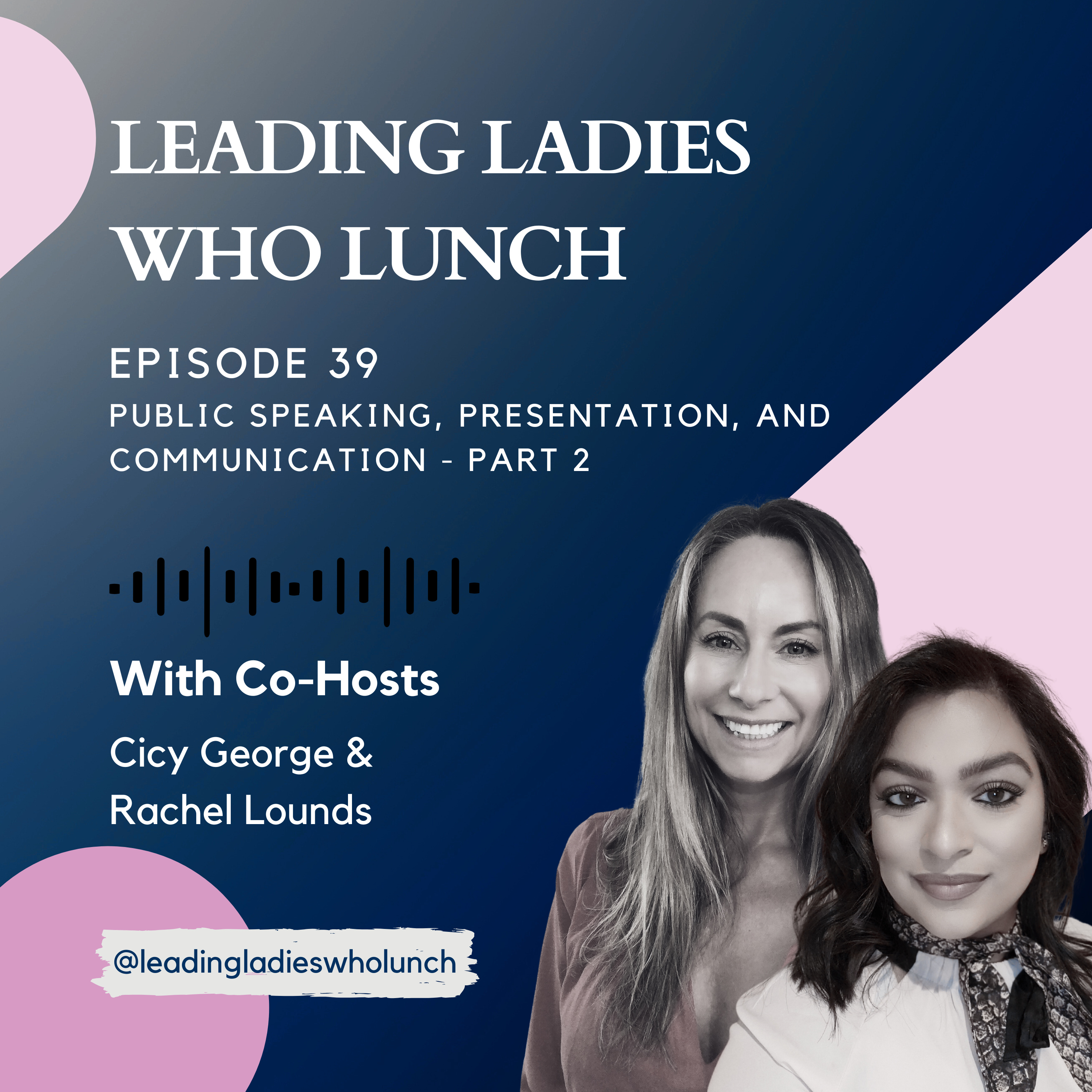 Leading Ladies Who Lunch