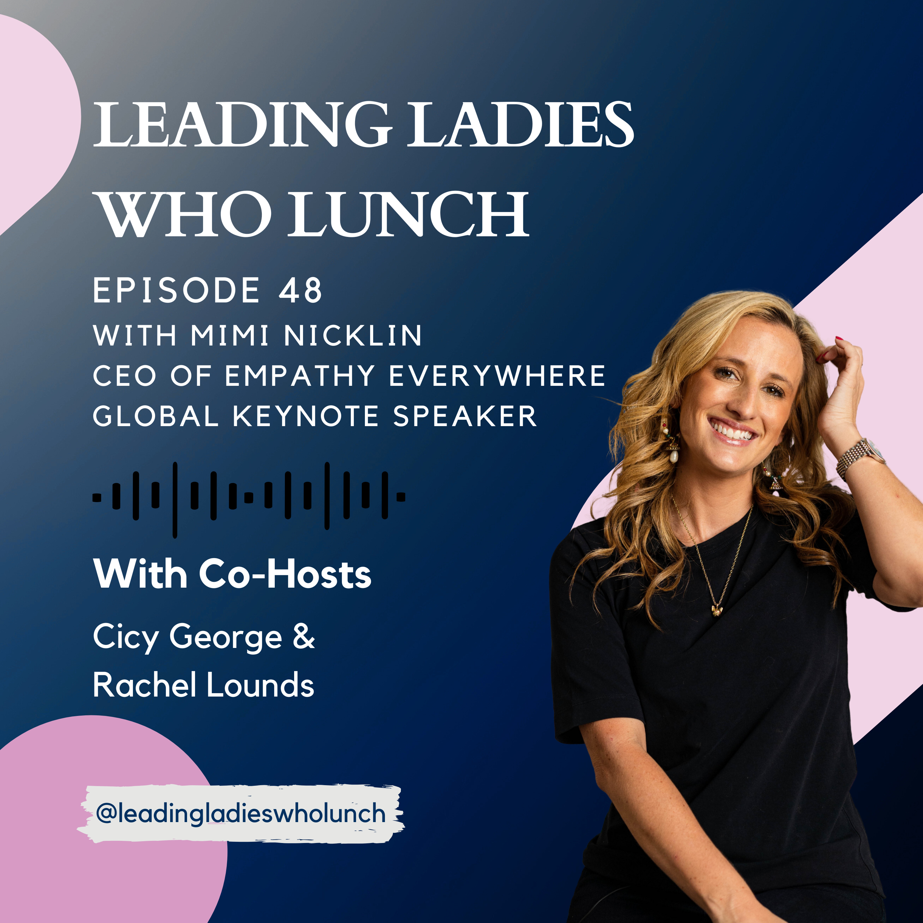 #48 with Mimi Nicklin, Founder of LOQIA Group and Rebound and Rise