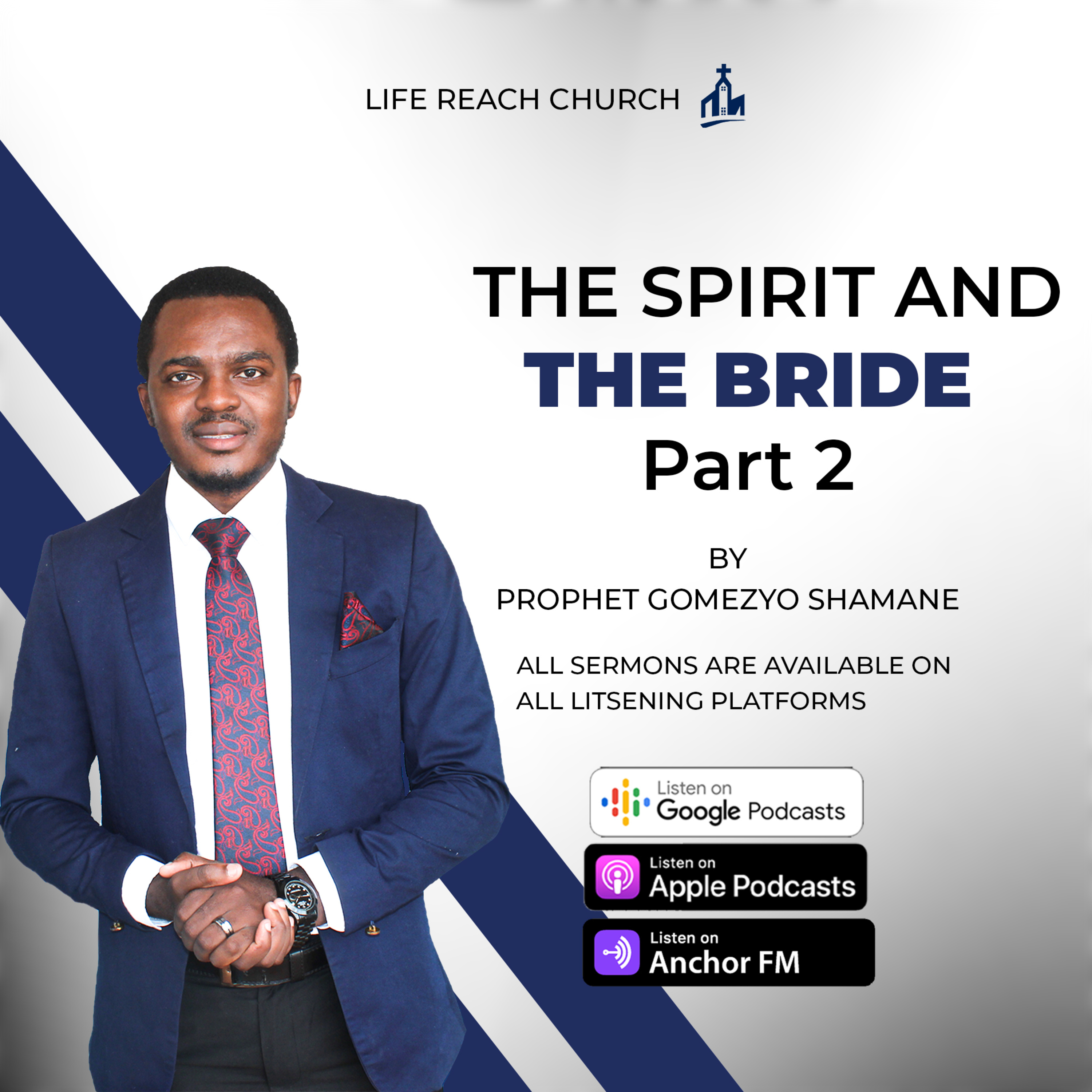 The Spirit and the Bride Part 2 | Prophet Gomezyo Shamane  episode artwork