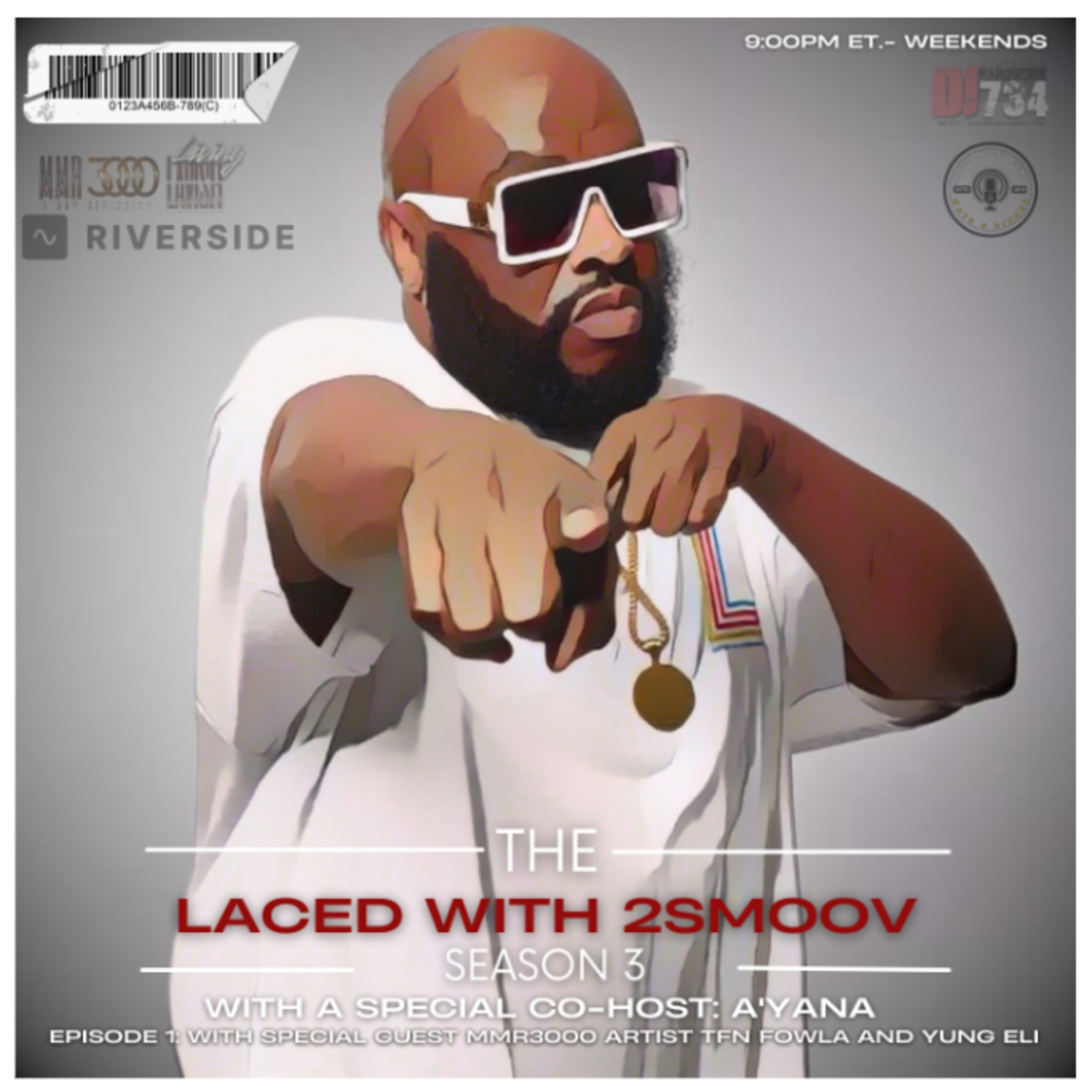 LACED WITH 2SMOOV (PRESENTED BY THE #PATIOPODCAST) with Co -Host DJHARDWORK734