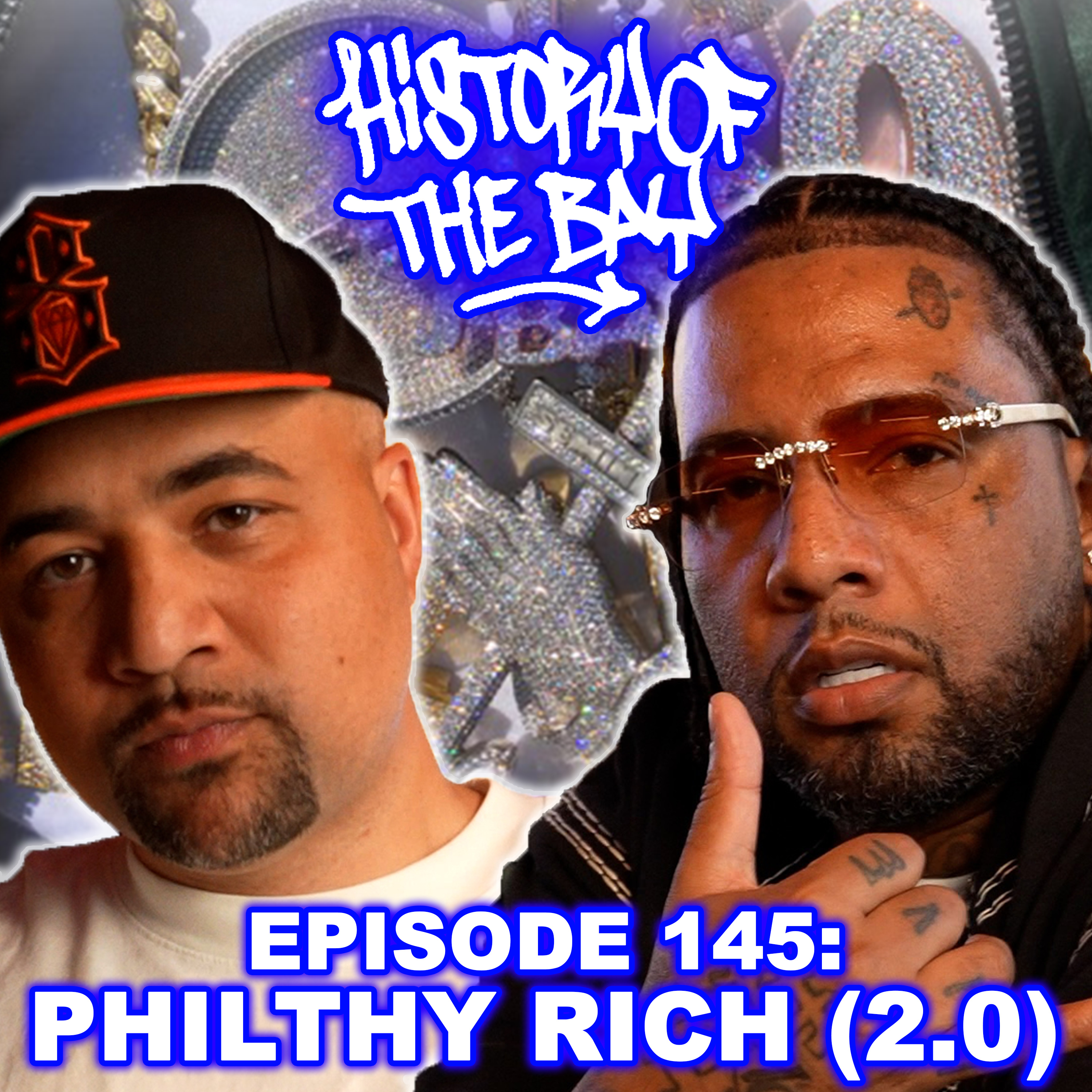 History of the Bay: Philthy Rich (2.0)