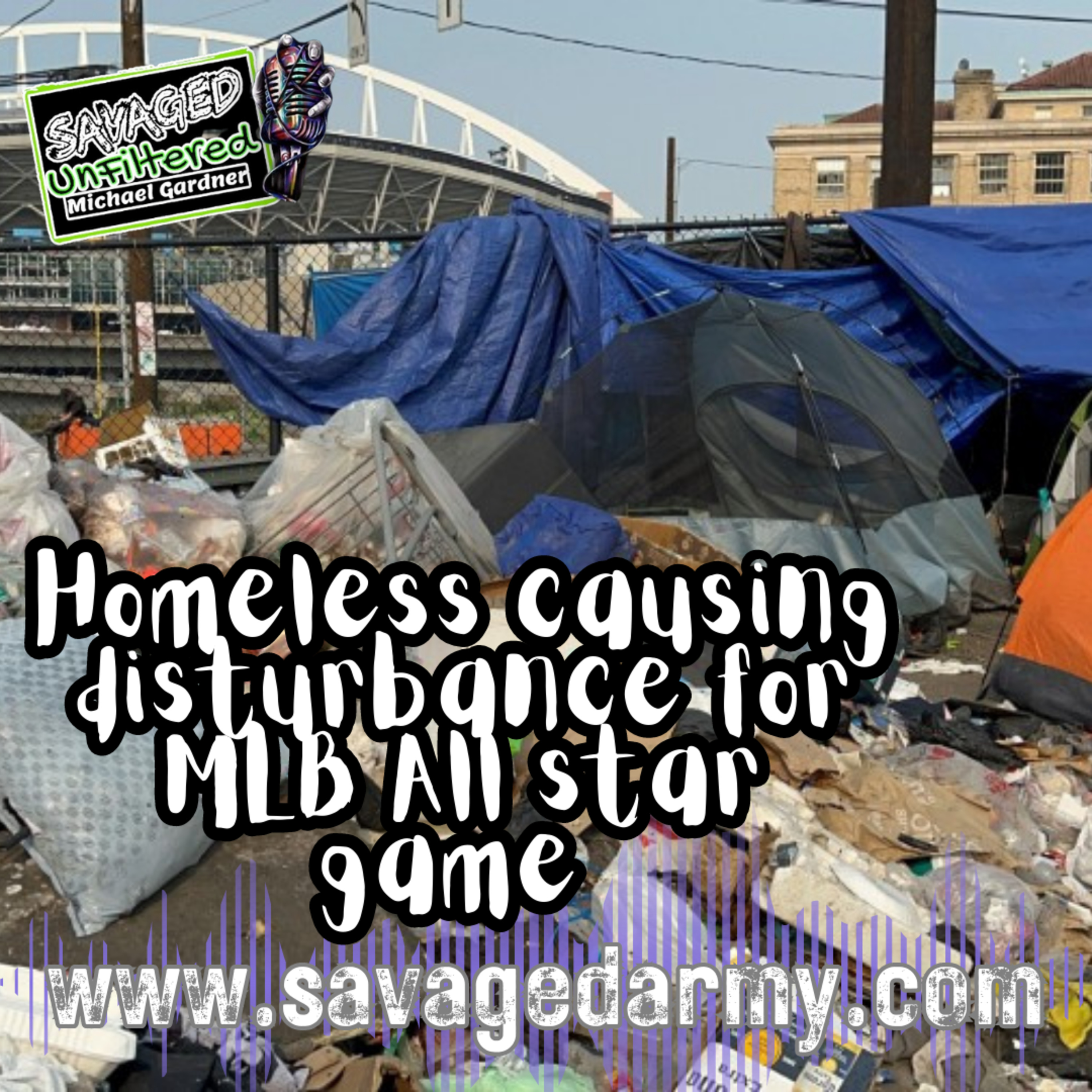 S4 • E475: Homeless causing issues for MLB All Star game episode artwork