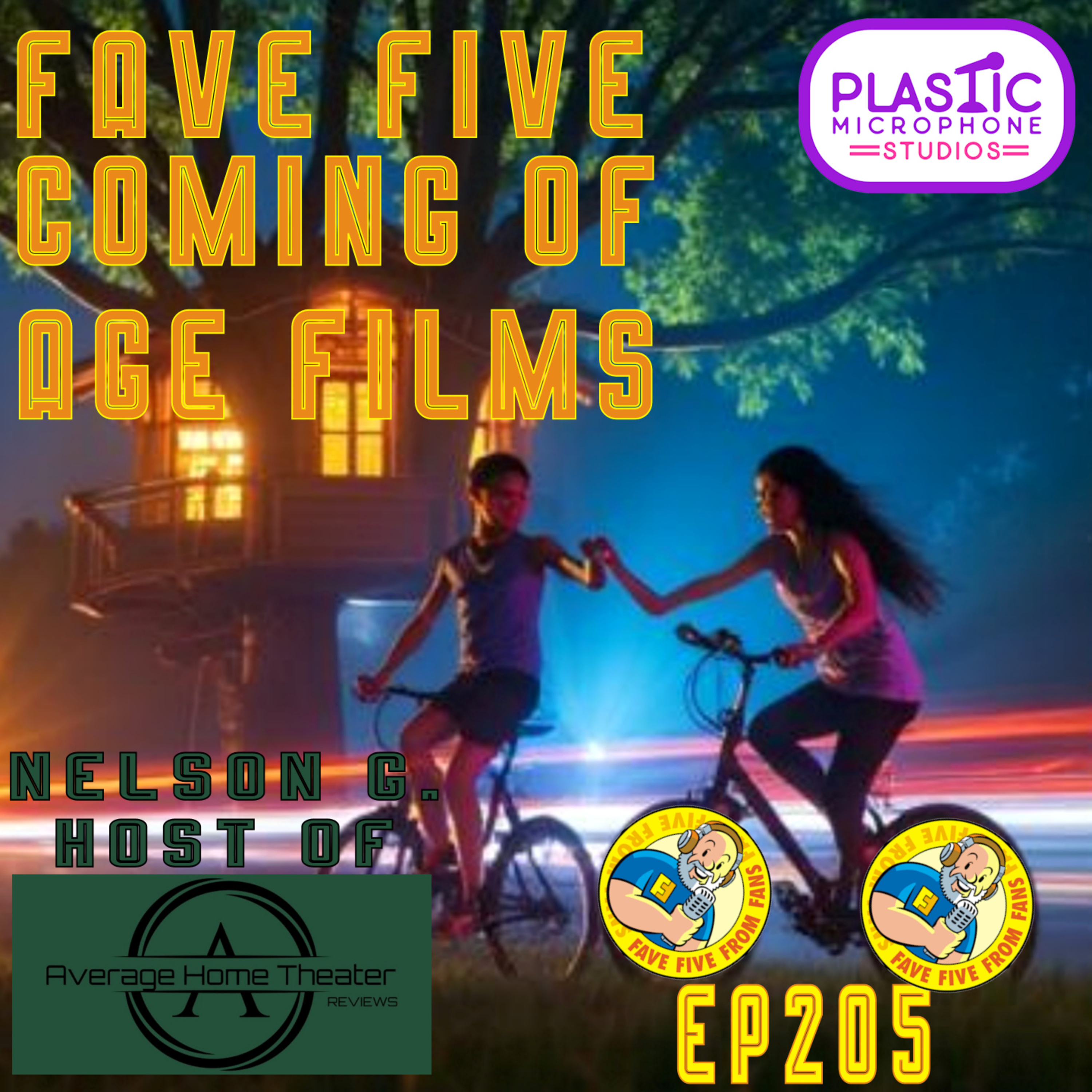 FFFF Ep205 Fave Five Coming of Age Films