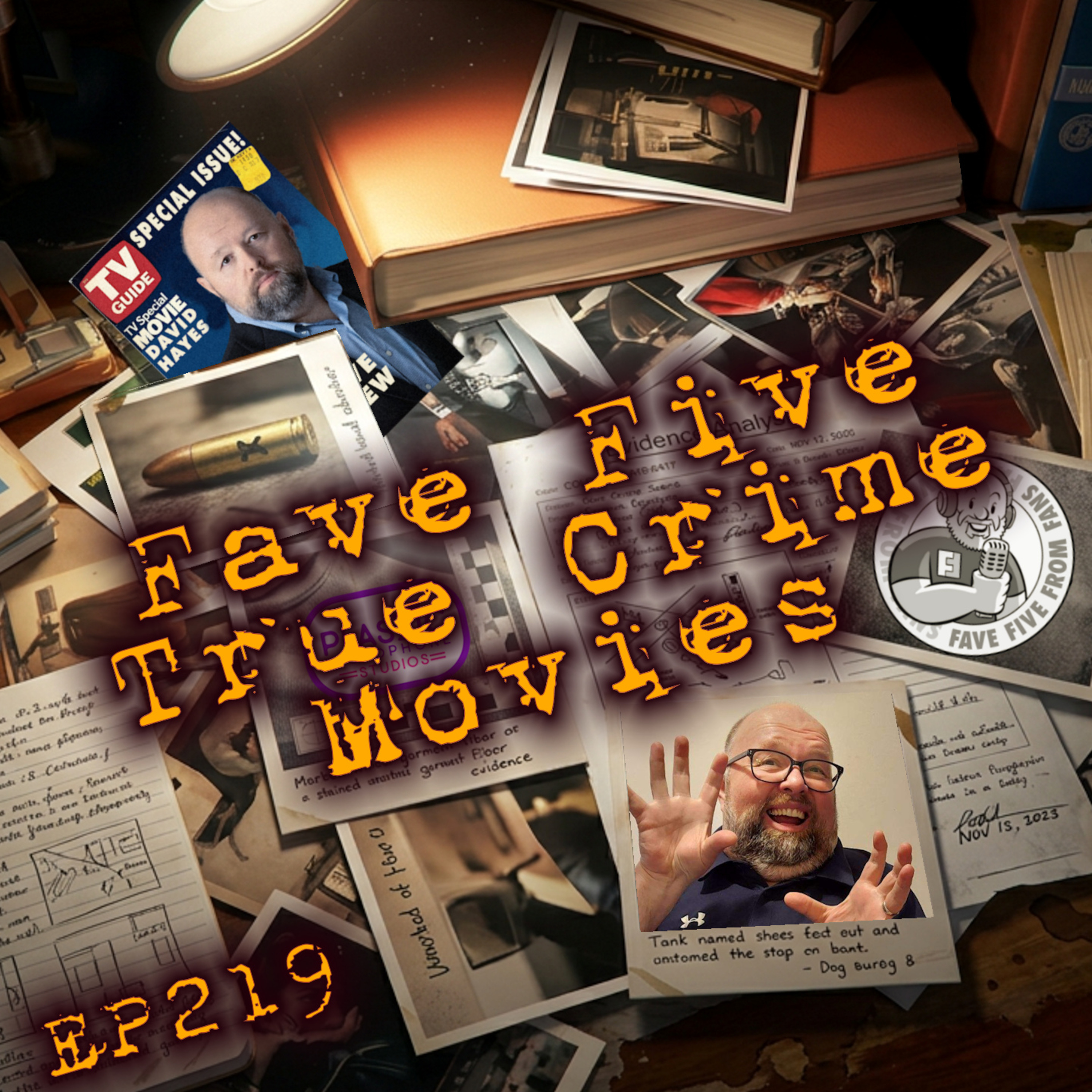 FFFF Ep219 Fave Five True Crime Films episode artwork
