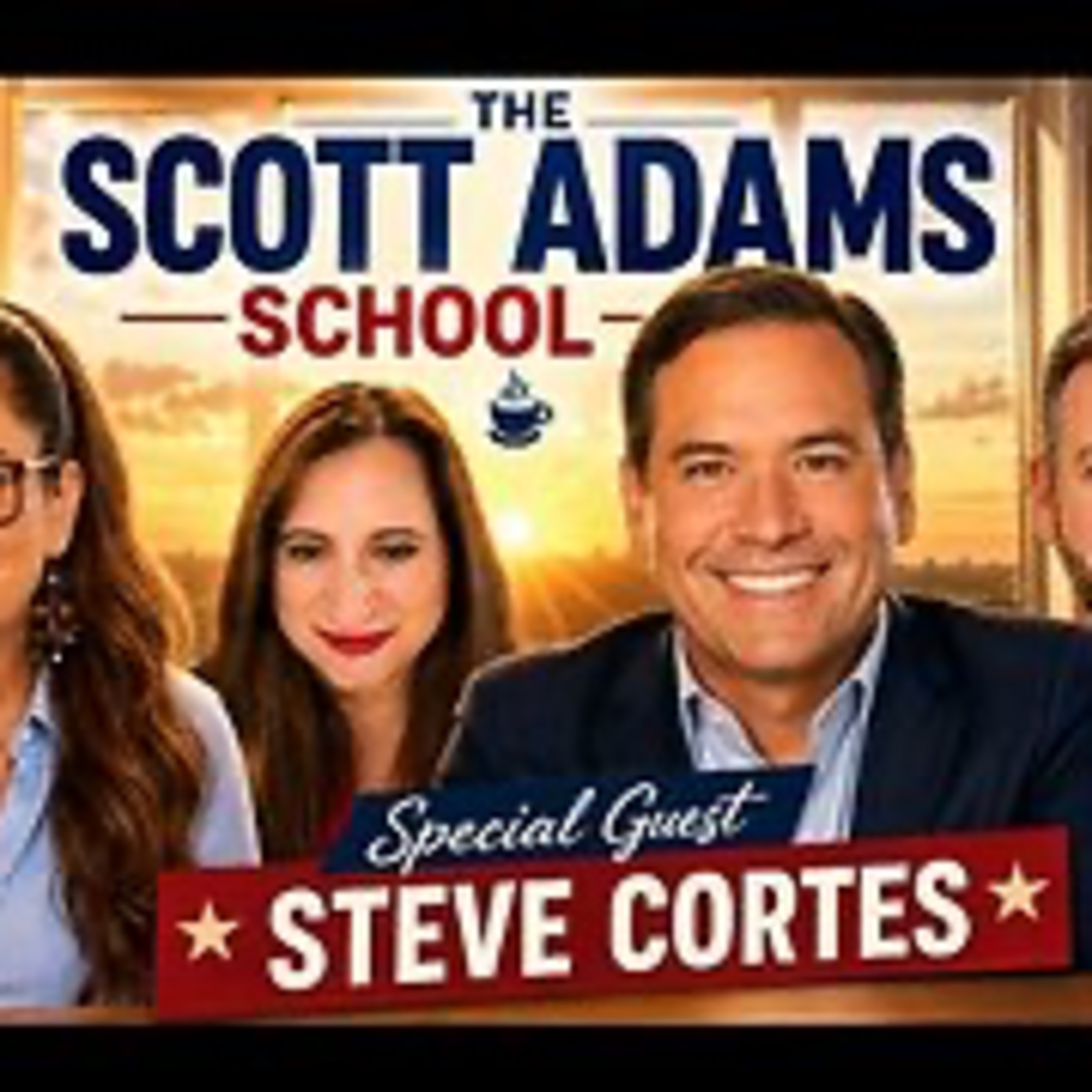 The Scott Adams School - 09/03/26 Steve Cortes returns! The Basilica Or the Mosque...Documentary