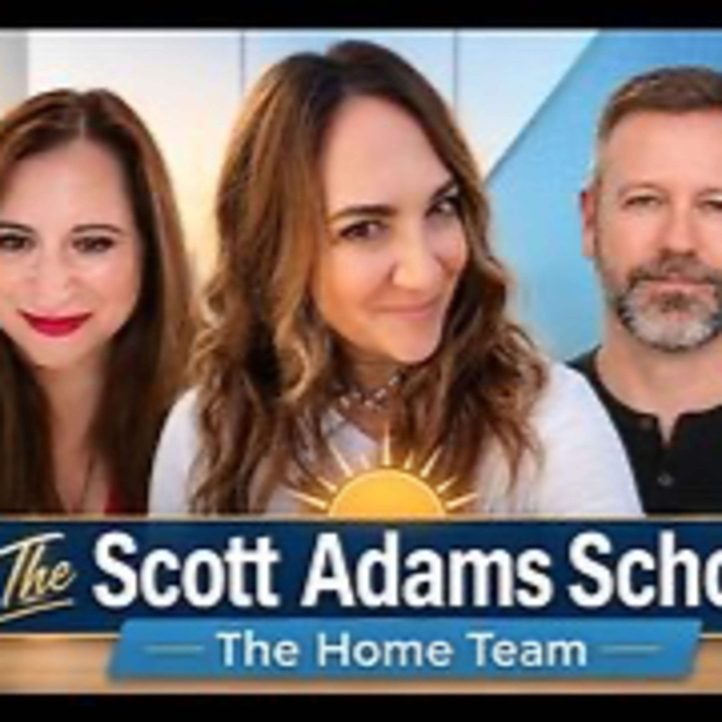 The Scott Adams School - 09/21/26 Monday With The Home Team. The Middle Class Will Decide! episode artwork