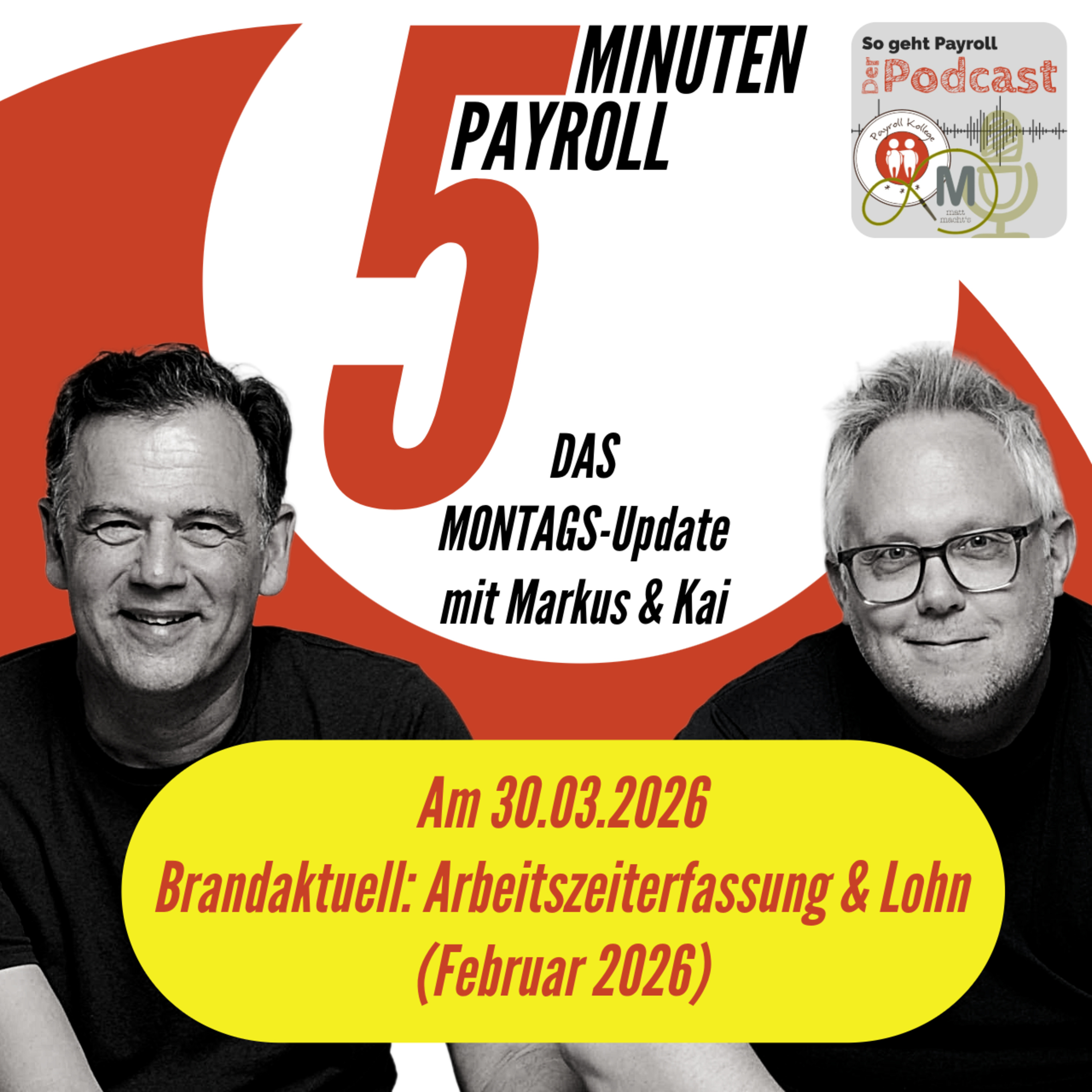 DIE ARBEITSZEITERFASSUNG | 5 Minuten Payroll das Montags-Update episode artwork