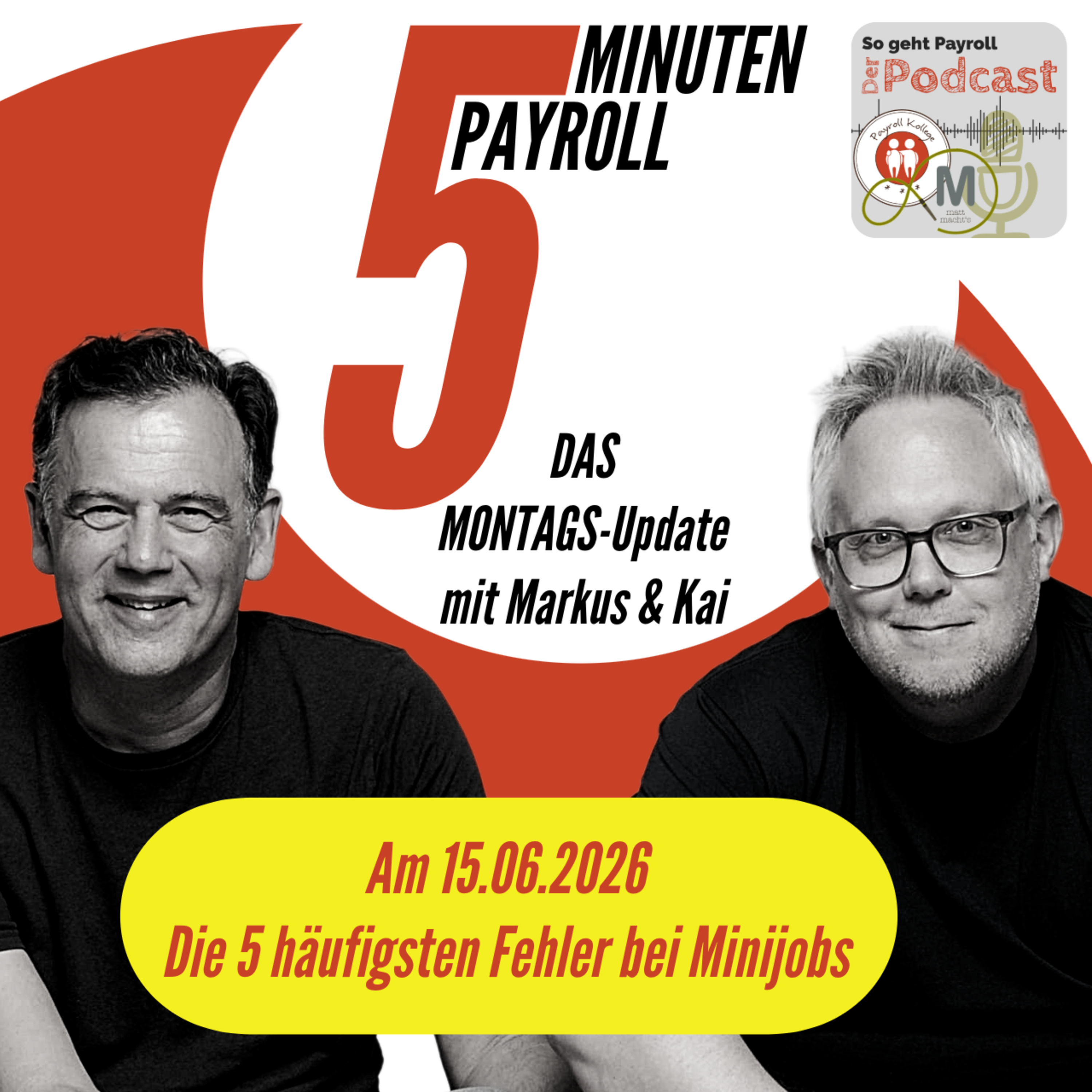 😳SCHON WIEDER MINIJOBS? Die 5 größten Fehler! | 5 Minuten Payroll das Montags-Update  episode artwork