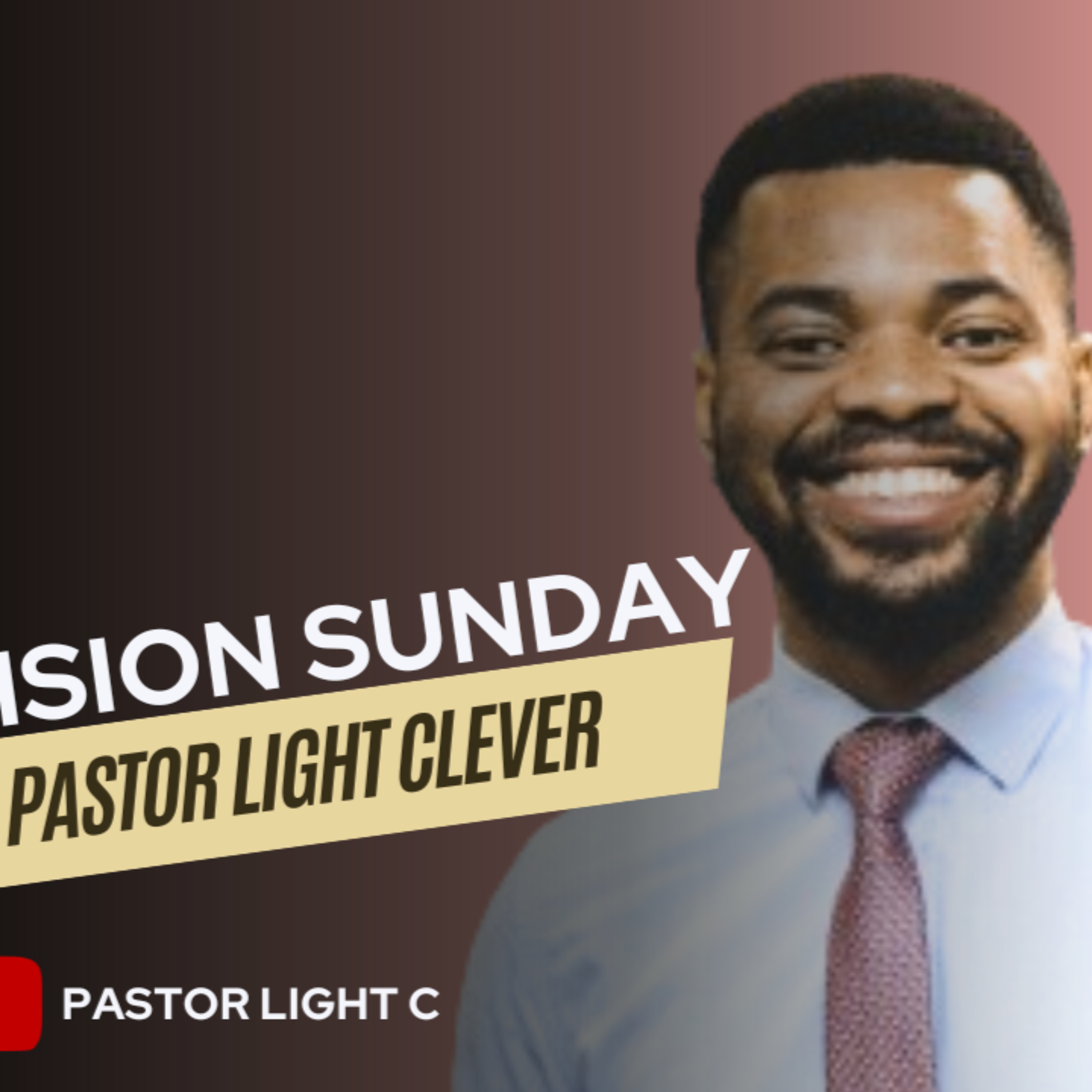 TWC 6th Anniversary Sermon. VISION SUNDAY. Pastor Clever