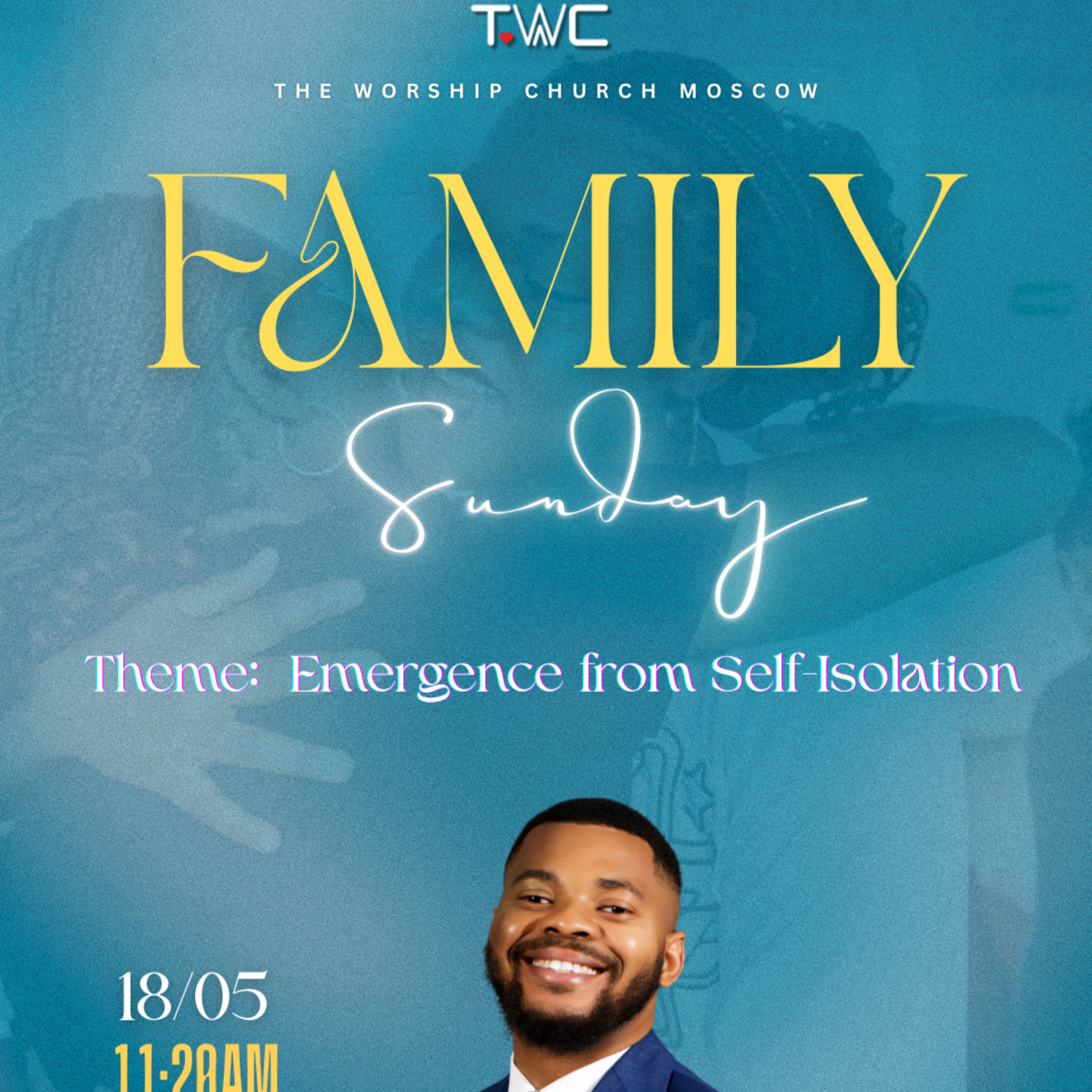 EMERGENCE FROM SELF ISOLATION (FAMILY SUNDAY). Pastor Light Clever
