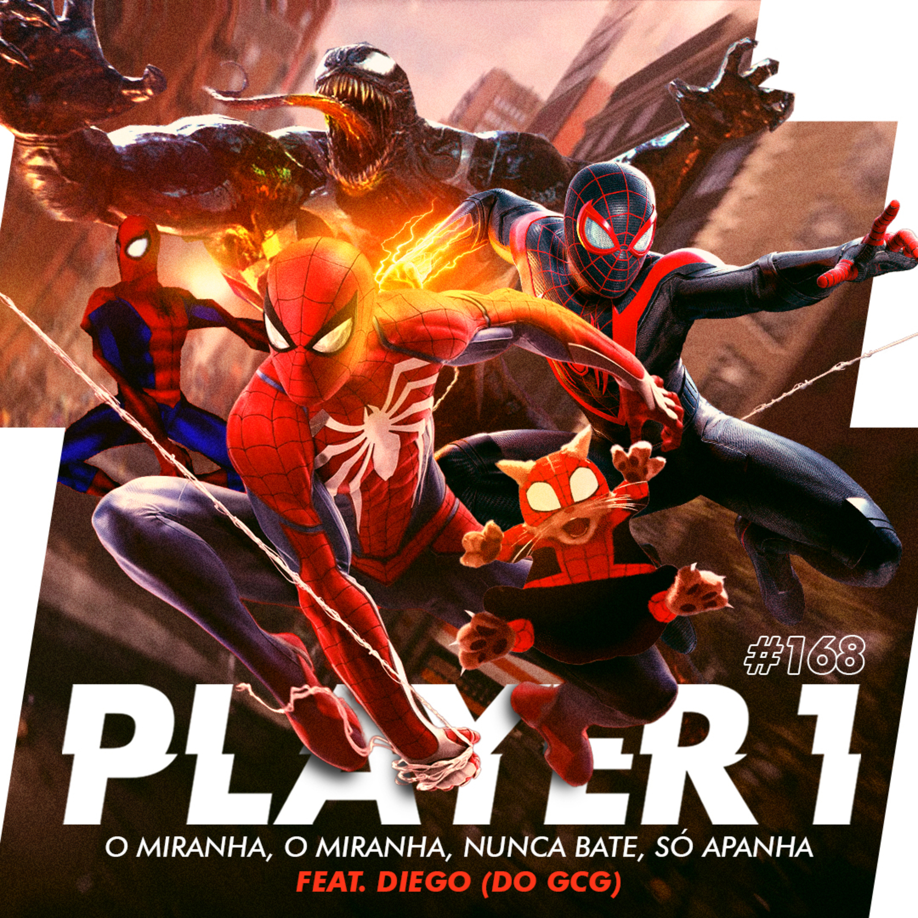 168 - SPIDER-MAN: O LEGADO DO MIRANHA (COM DIEGO DO GCG) episode artwork