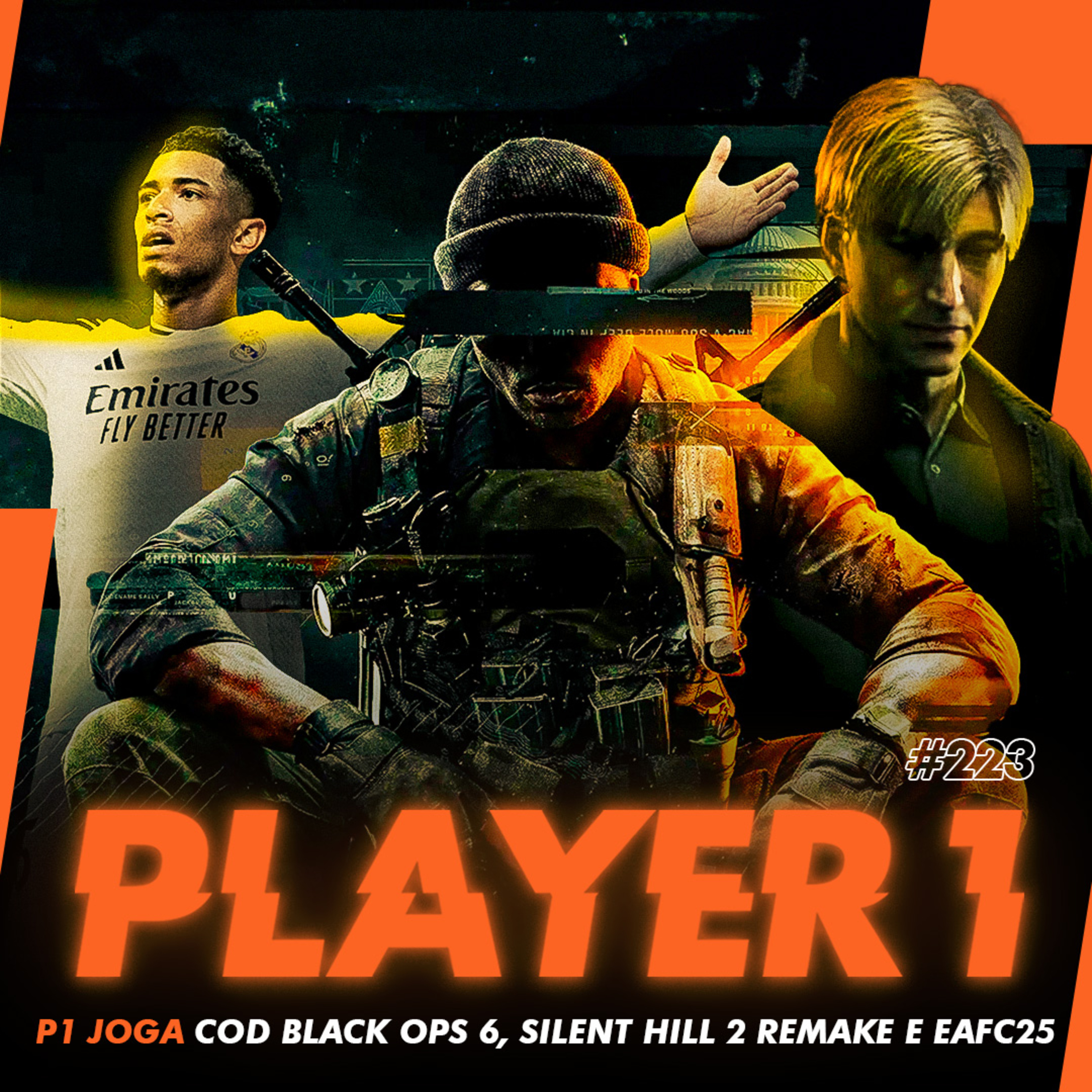 223 - P1 JOGA (CALL OF DUTY BLACK OPS 6, EA FC 25, SILENT HILL 2 REMAKE) episode artwork