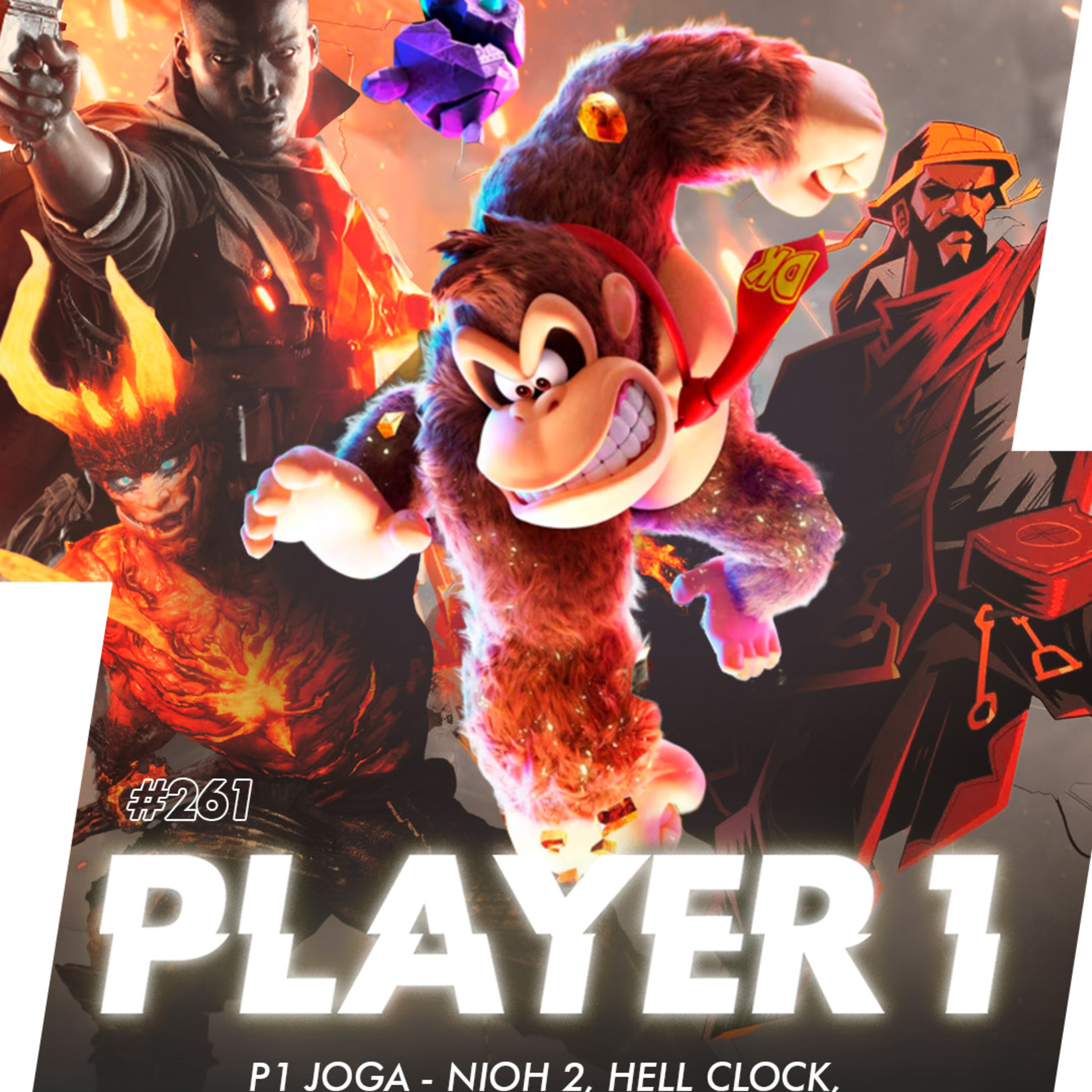 261 - P1 (PUM) JOGA: NIOH 2, HELL CLOCK, DK BANANZA E BF1 episode artwork