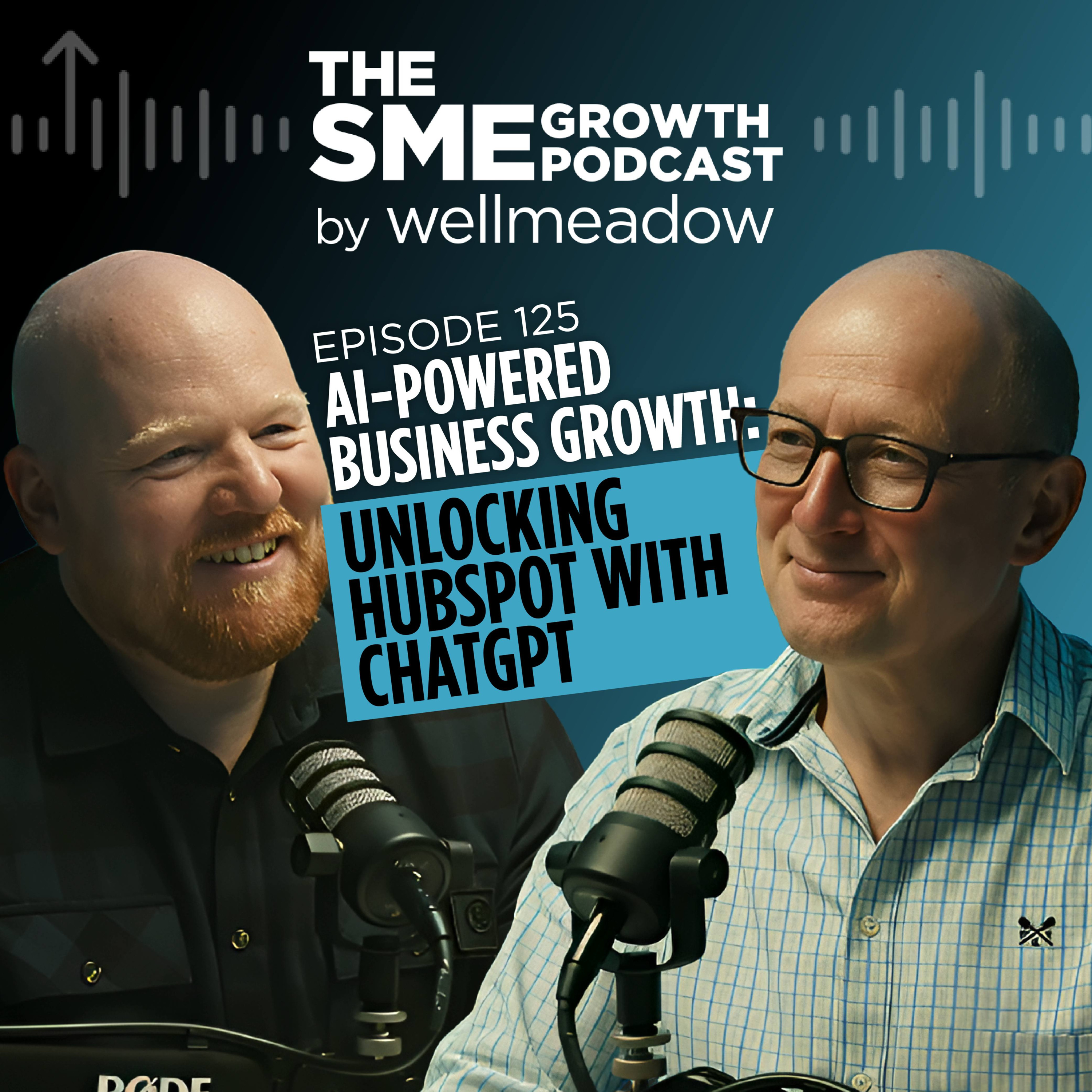 The SME Growth Podcast by Wellmeadow