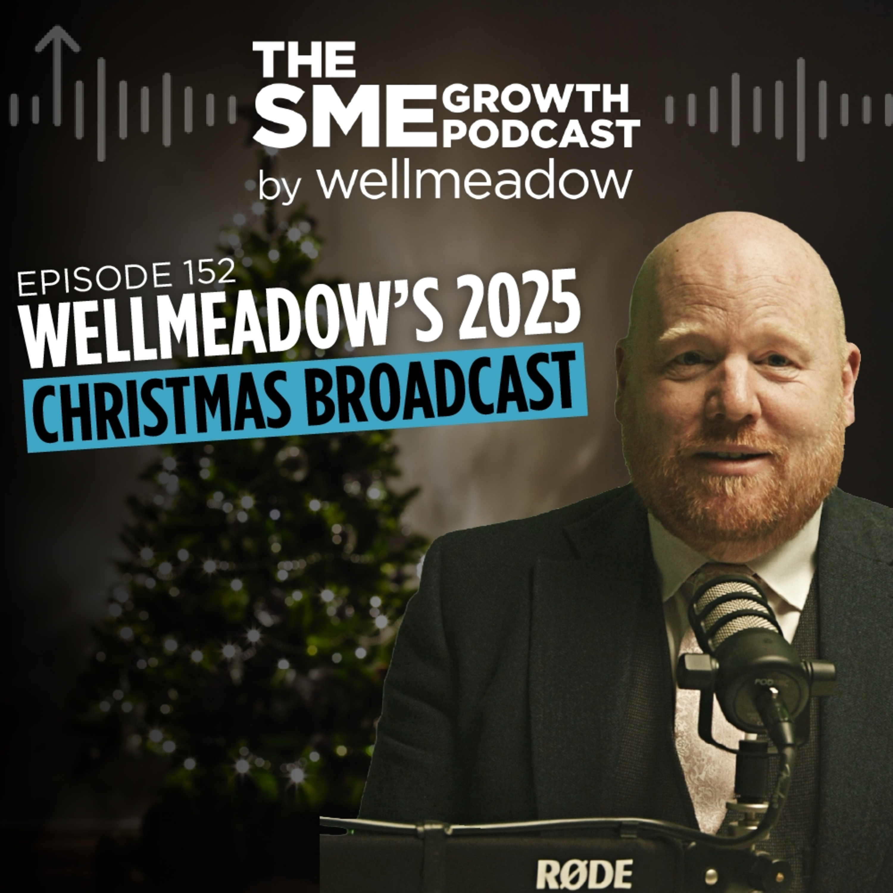 The SME Growth Podcast by Wellmeadow