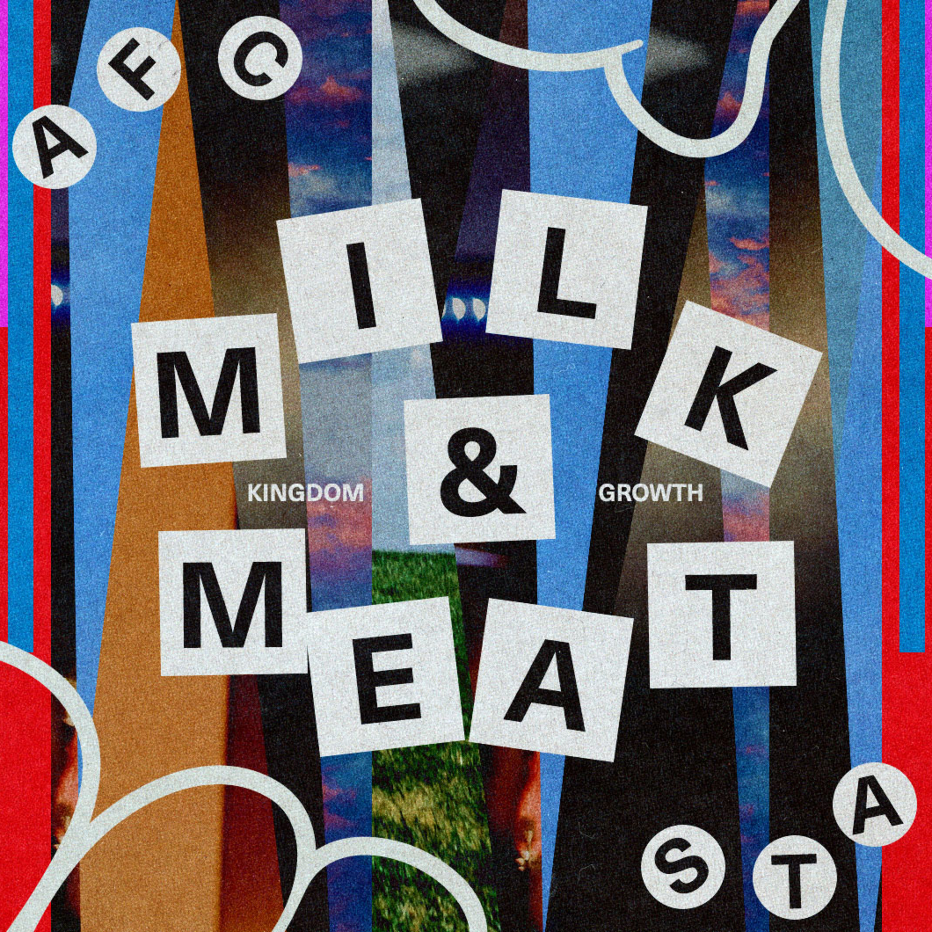 Milk & Meat - Kingdom Growth with Pastor Marci Glisson episode artwork