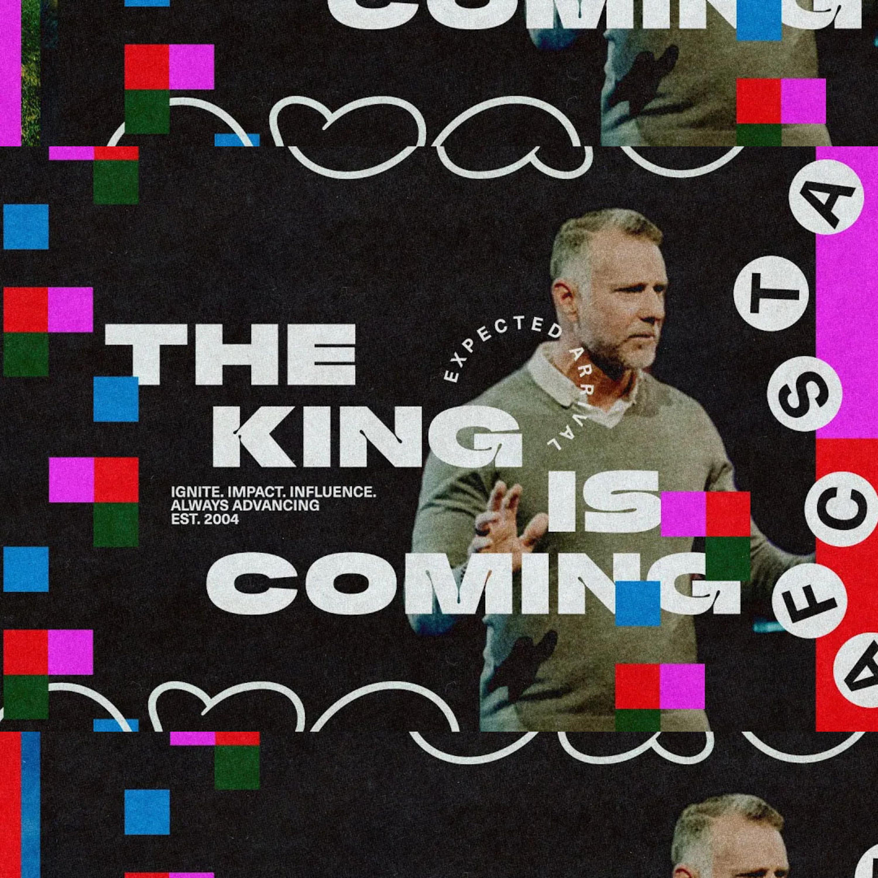 The King is Coming - Expected Arrival episode artwork